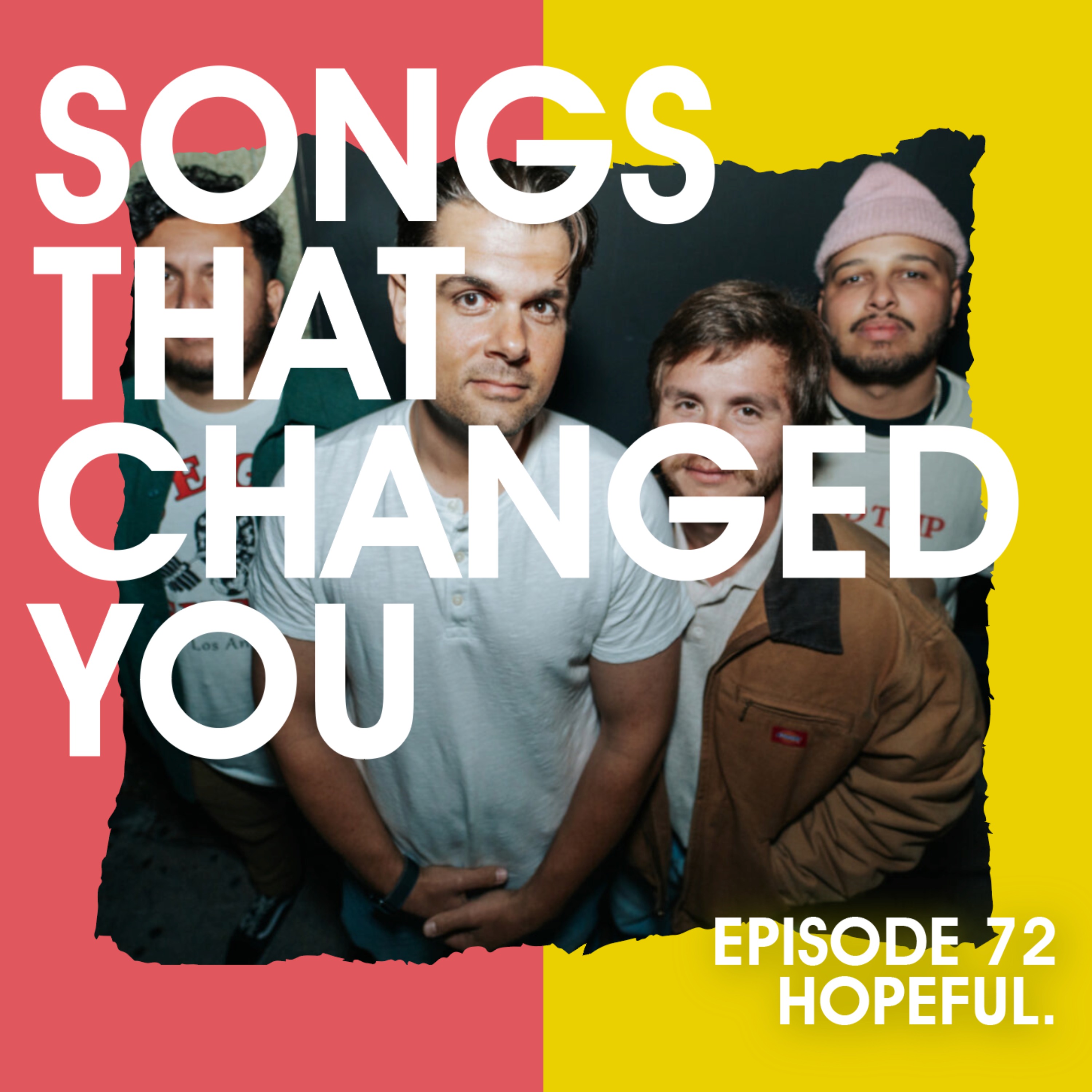 Songs That Changed You