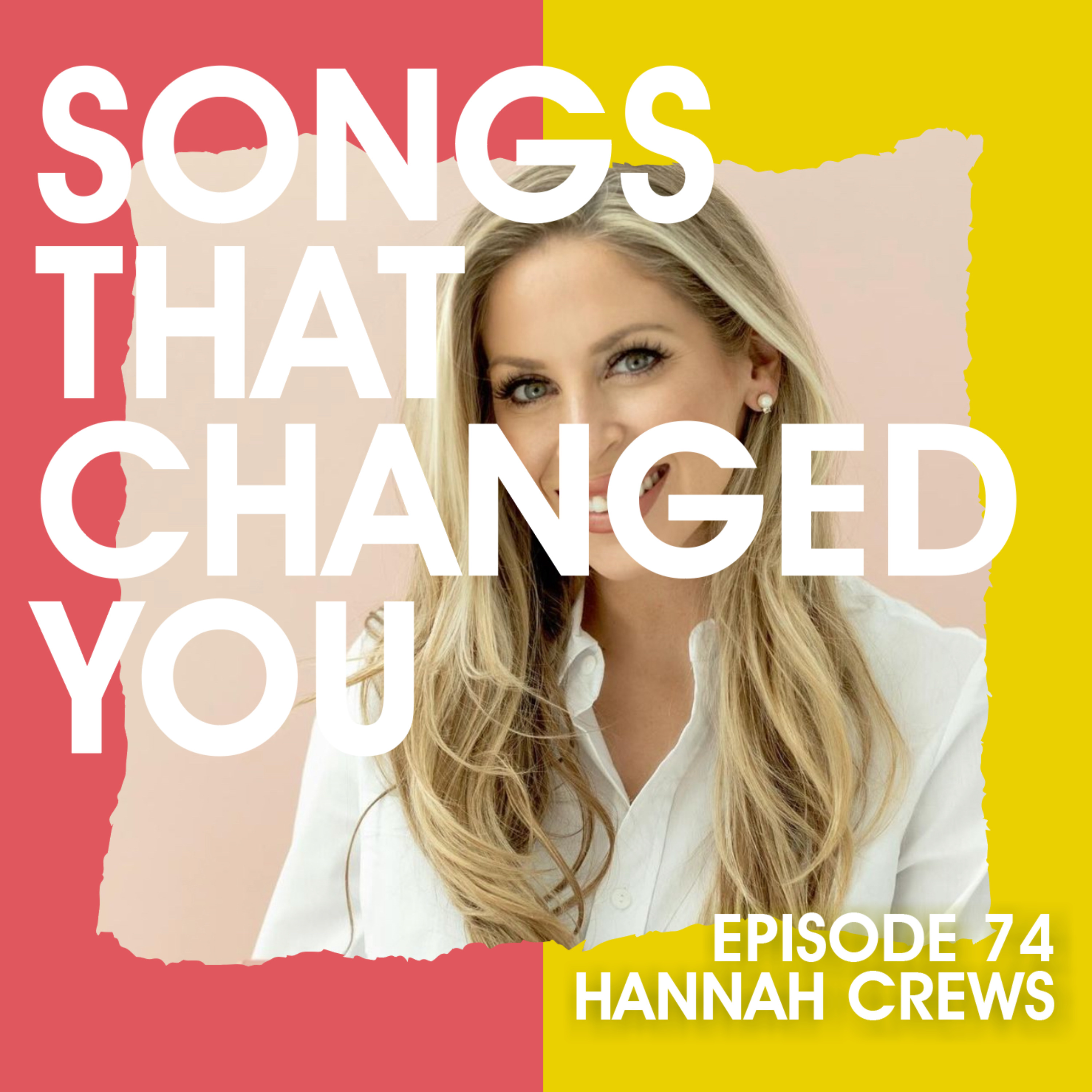Songs That Changed You