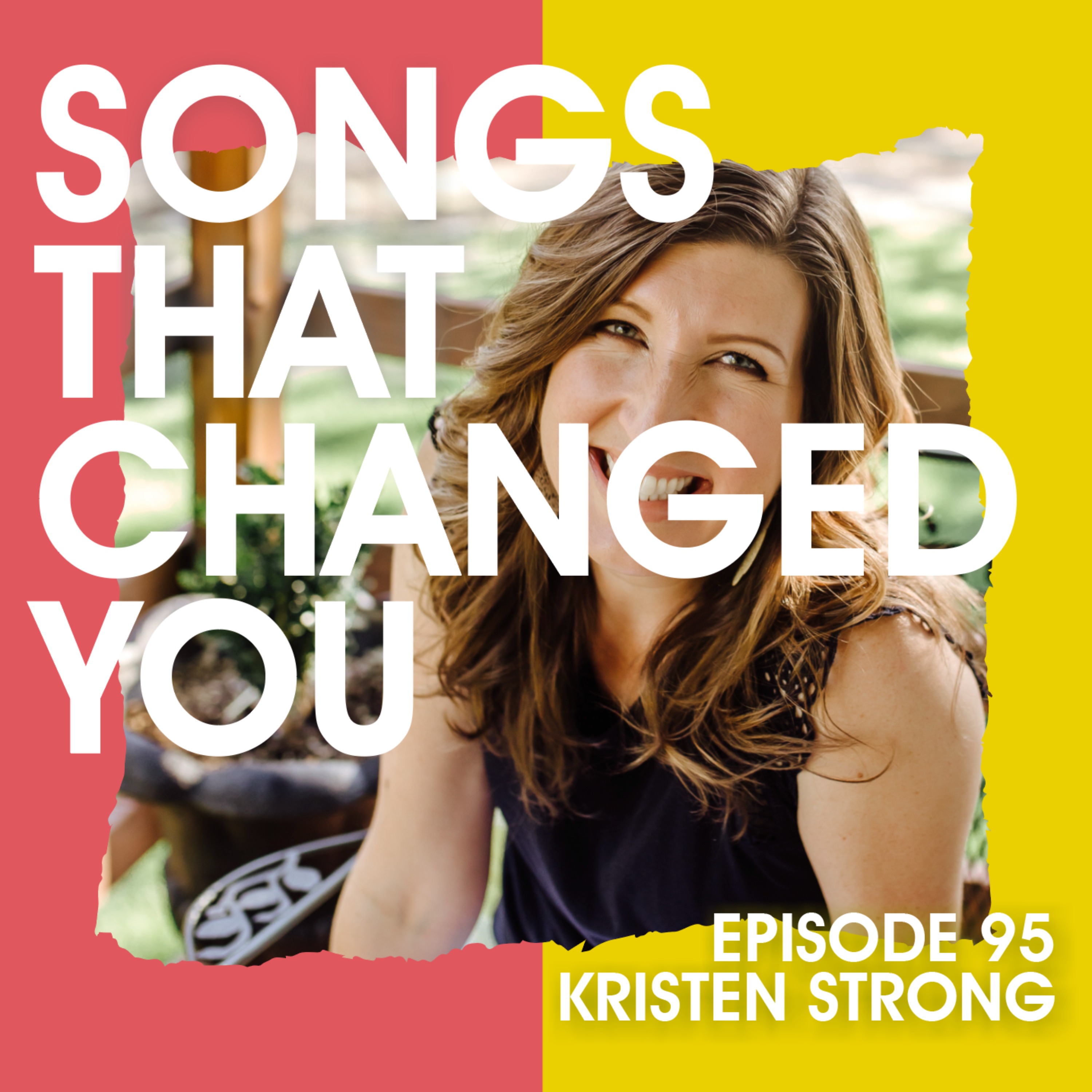 Songs That Changed You