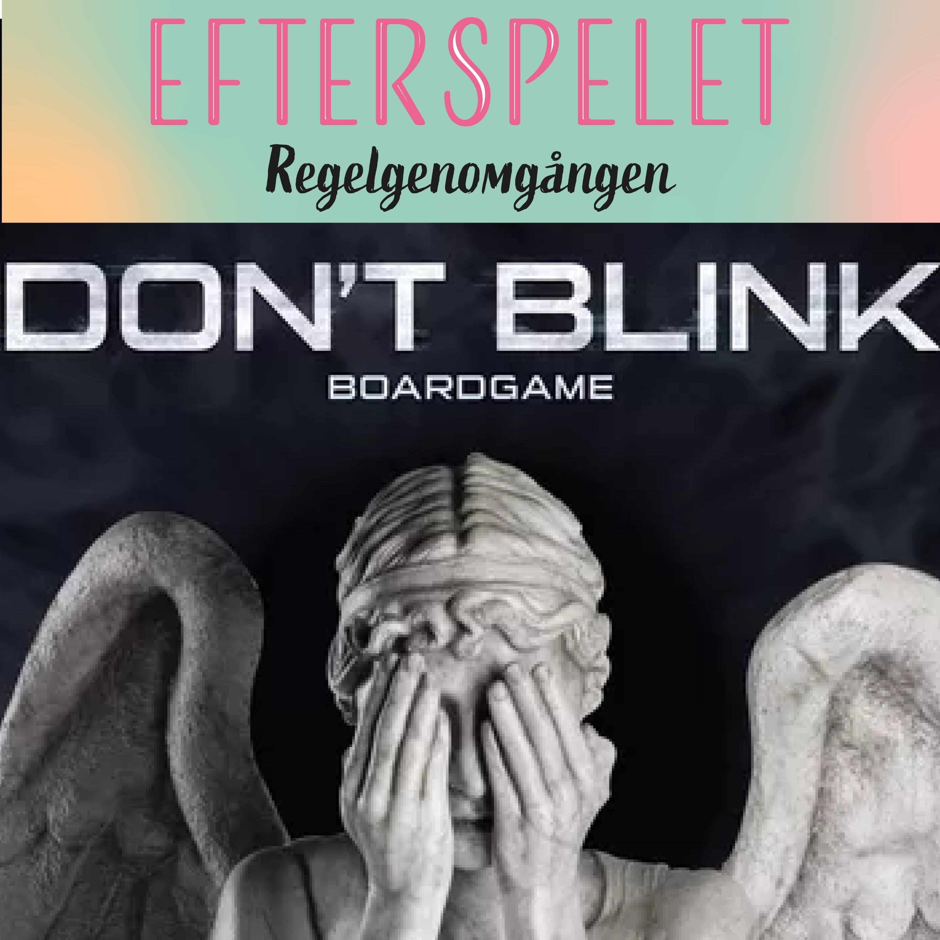 cover art for Don't Blink - Regelsnacket