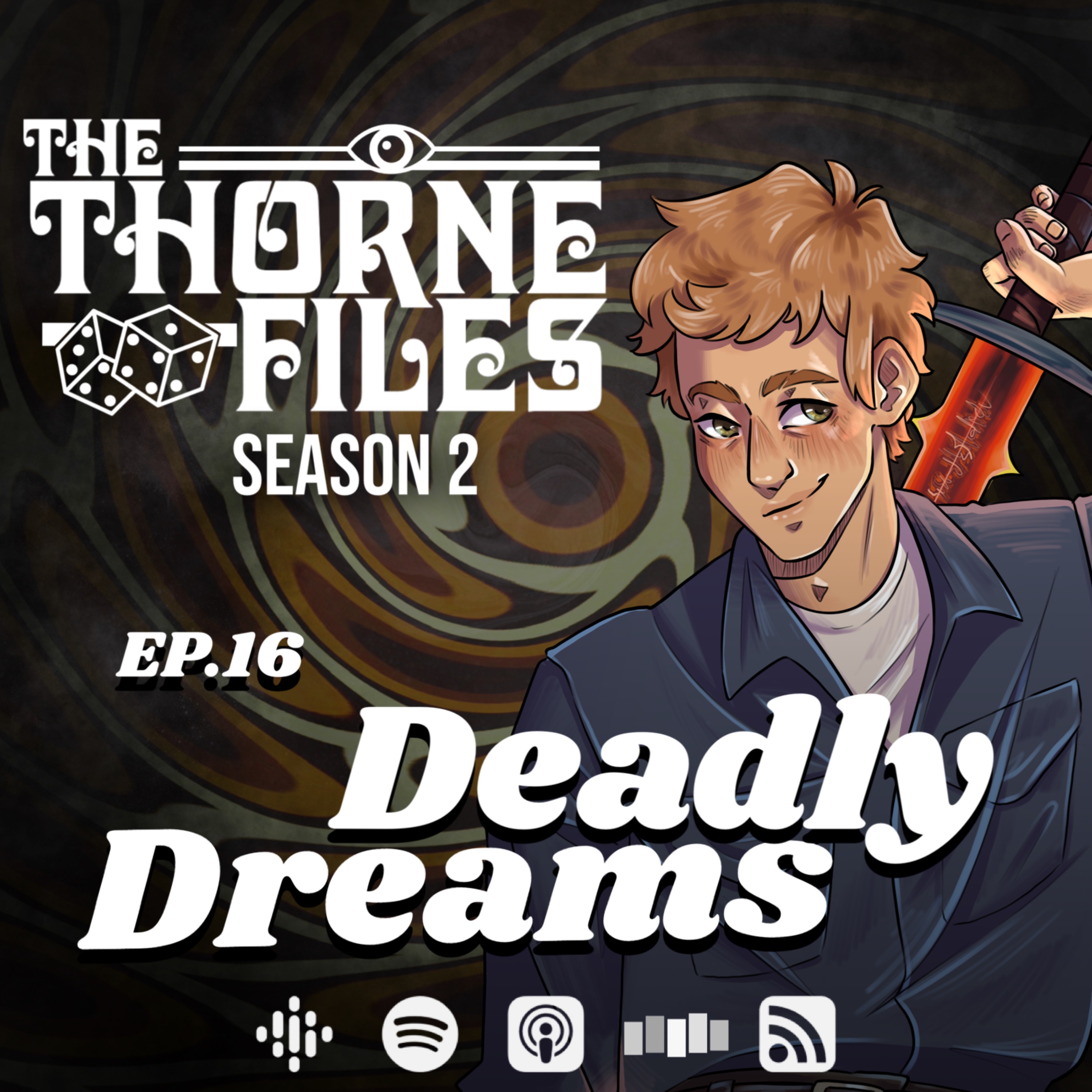 Ep.16 - Deadly Dreams episode artwork