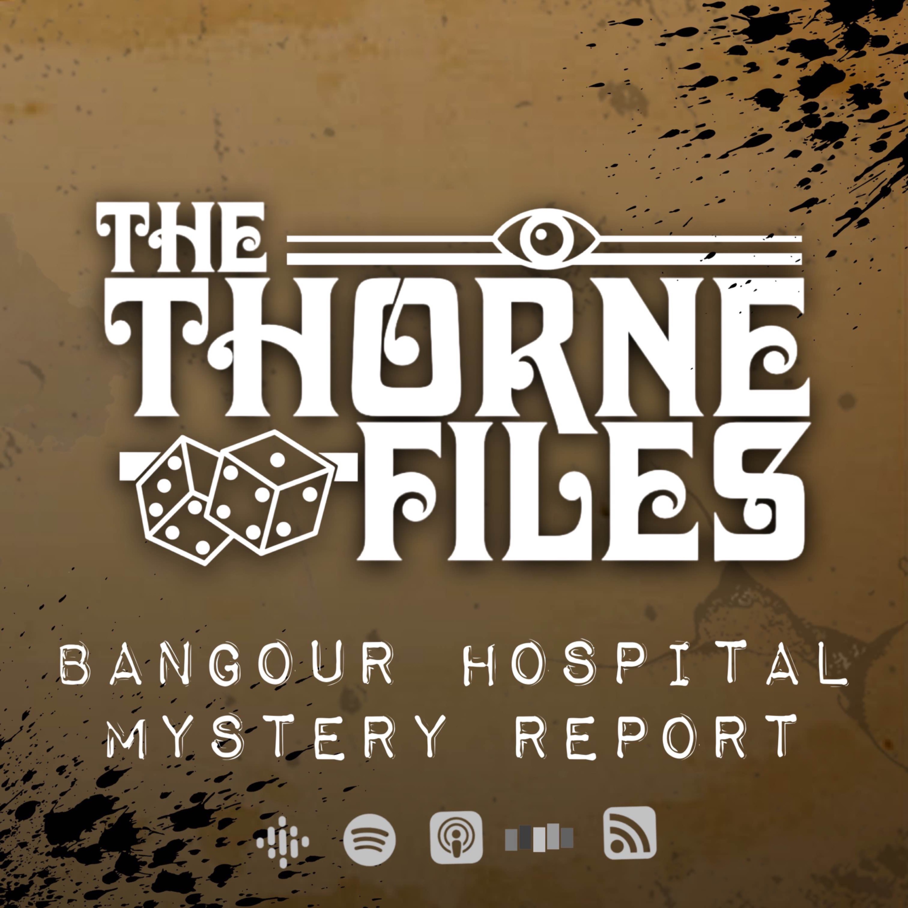 Bangour Hospital Mystery Report episode artwork