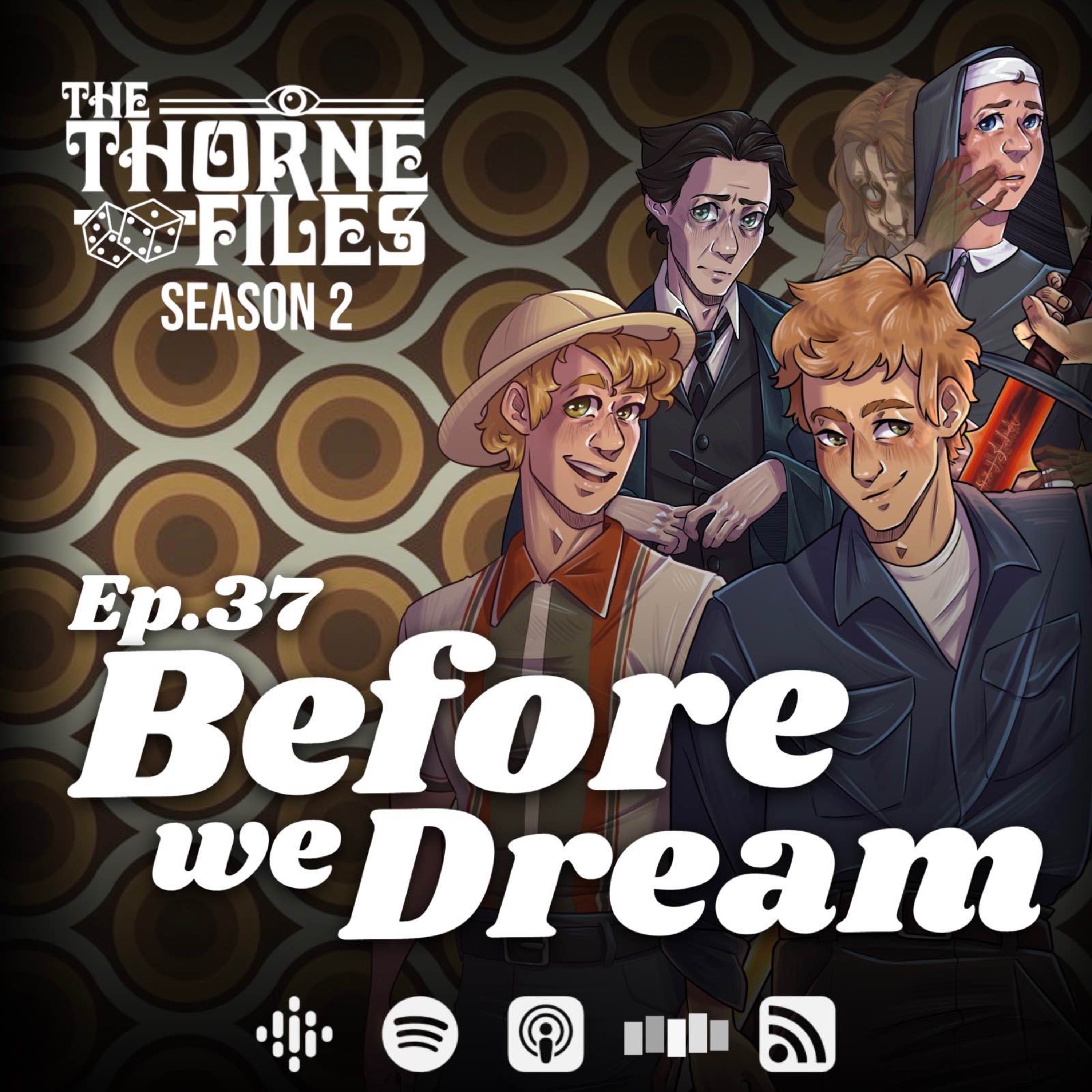 Ep.37 | Before we Dream episode artwork