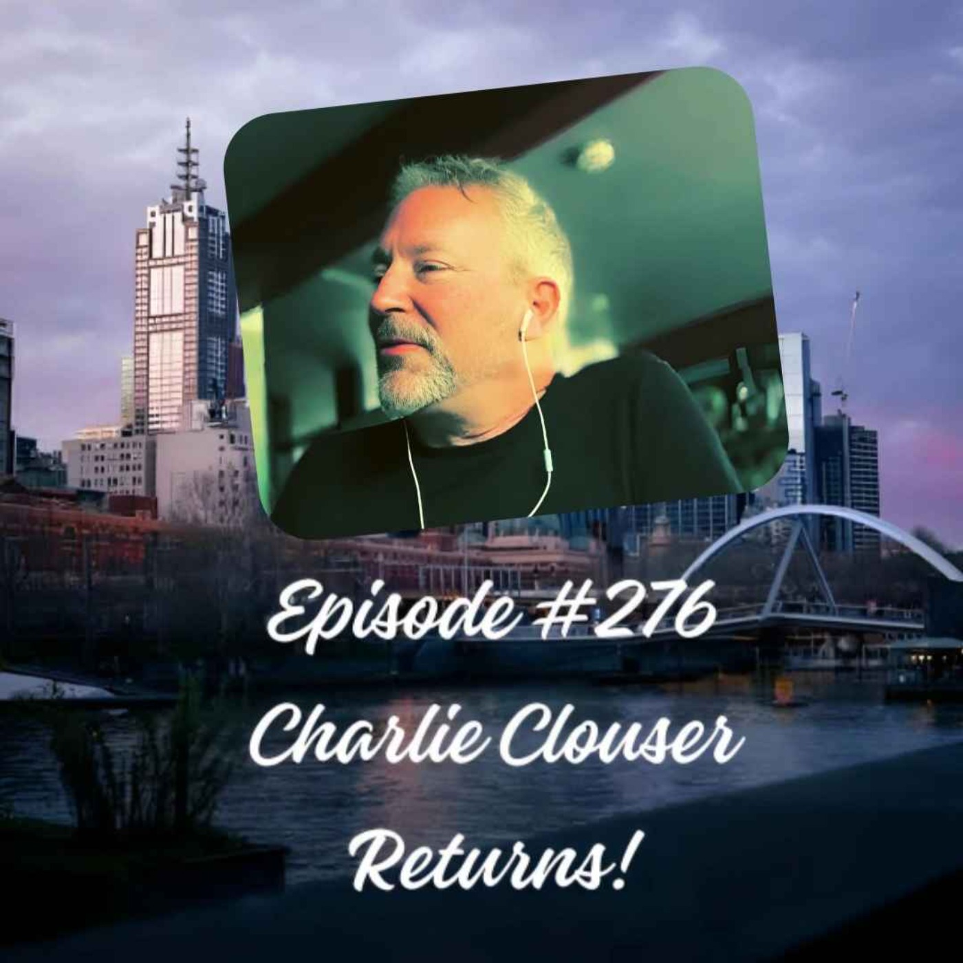 Episode #276 Charlie Clouser Returns! episode artwork