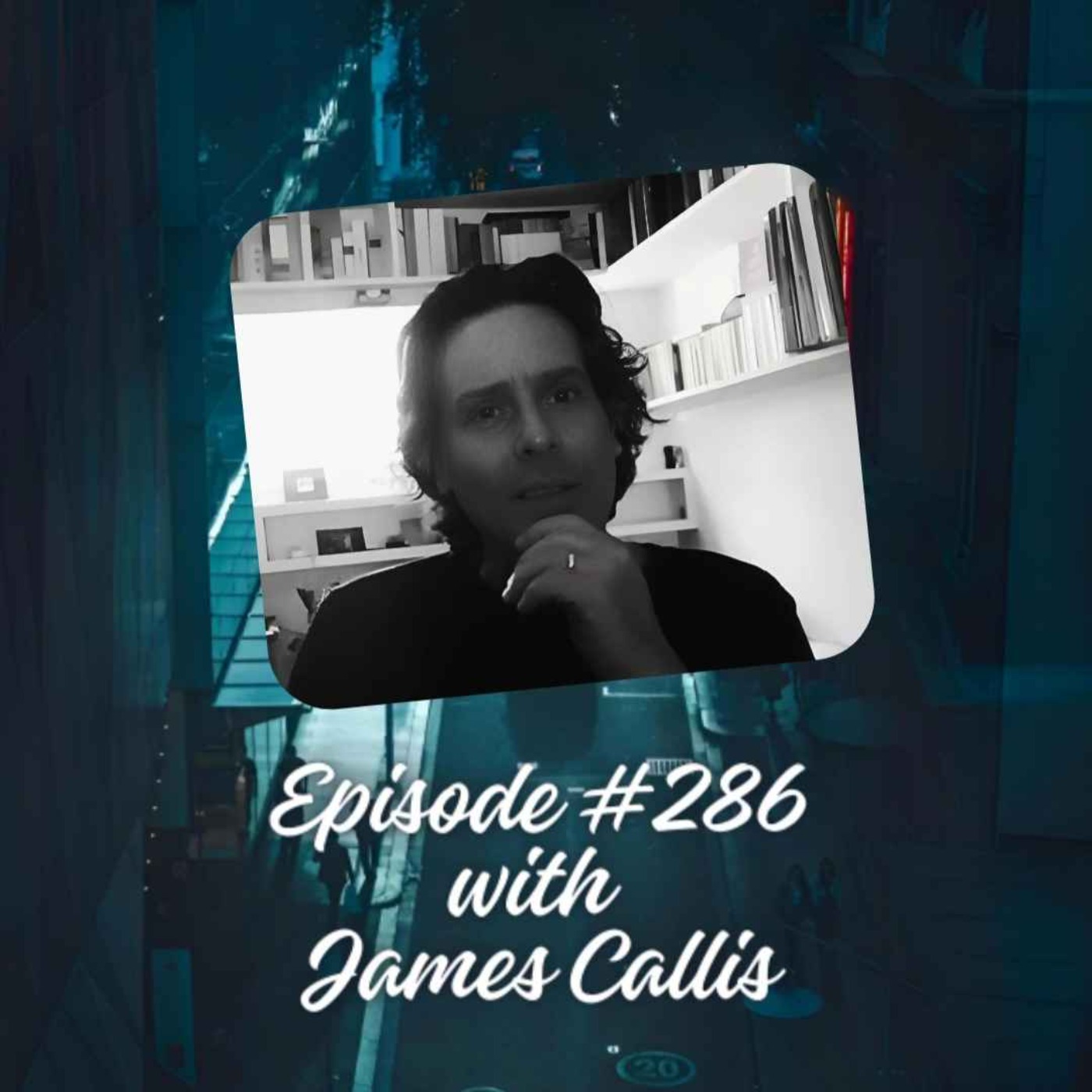 Episode #286 with James Callis episode artwork