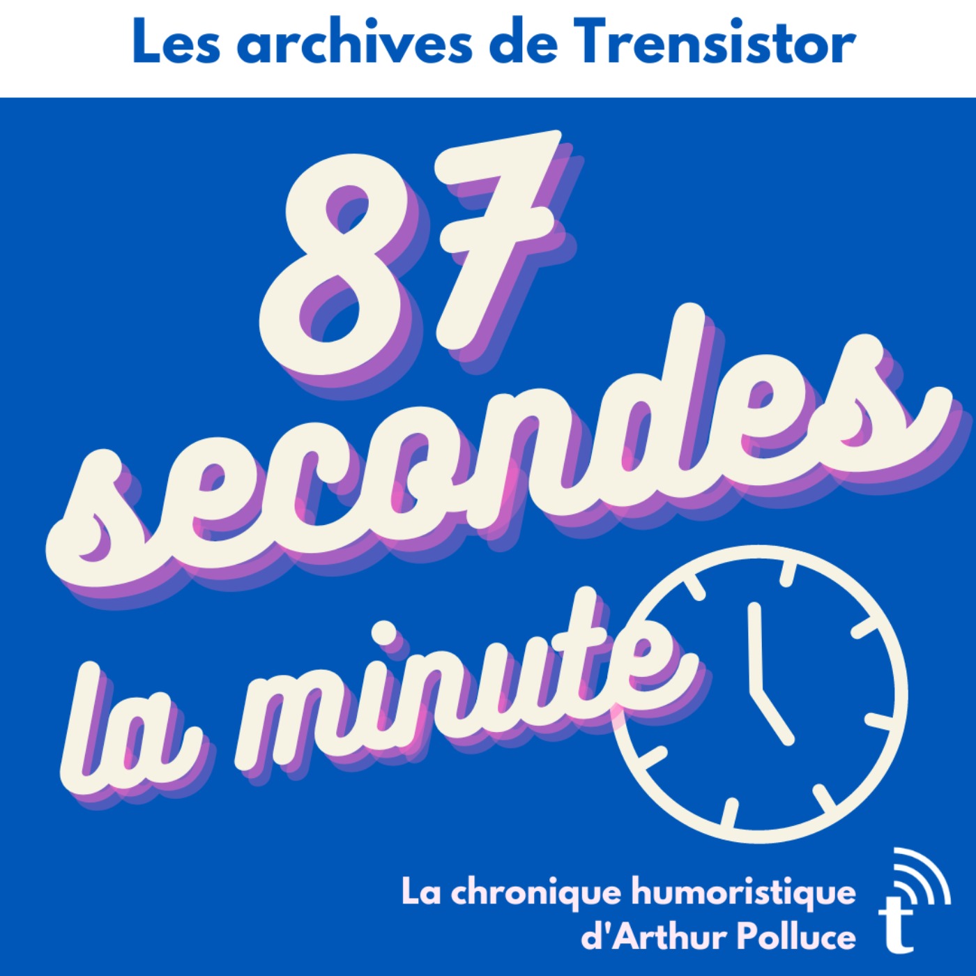 87 secondes la minute