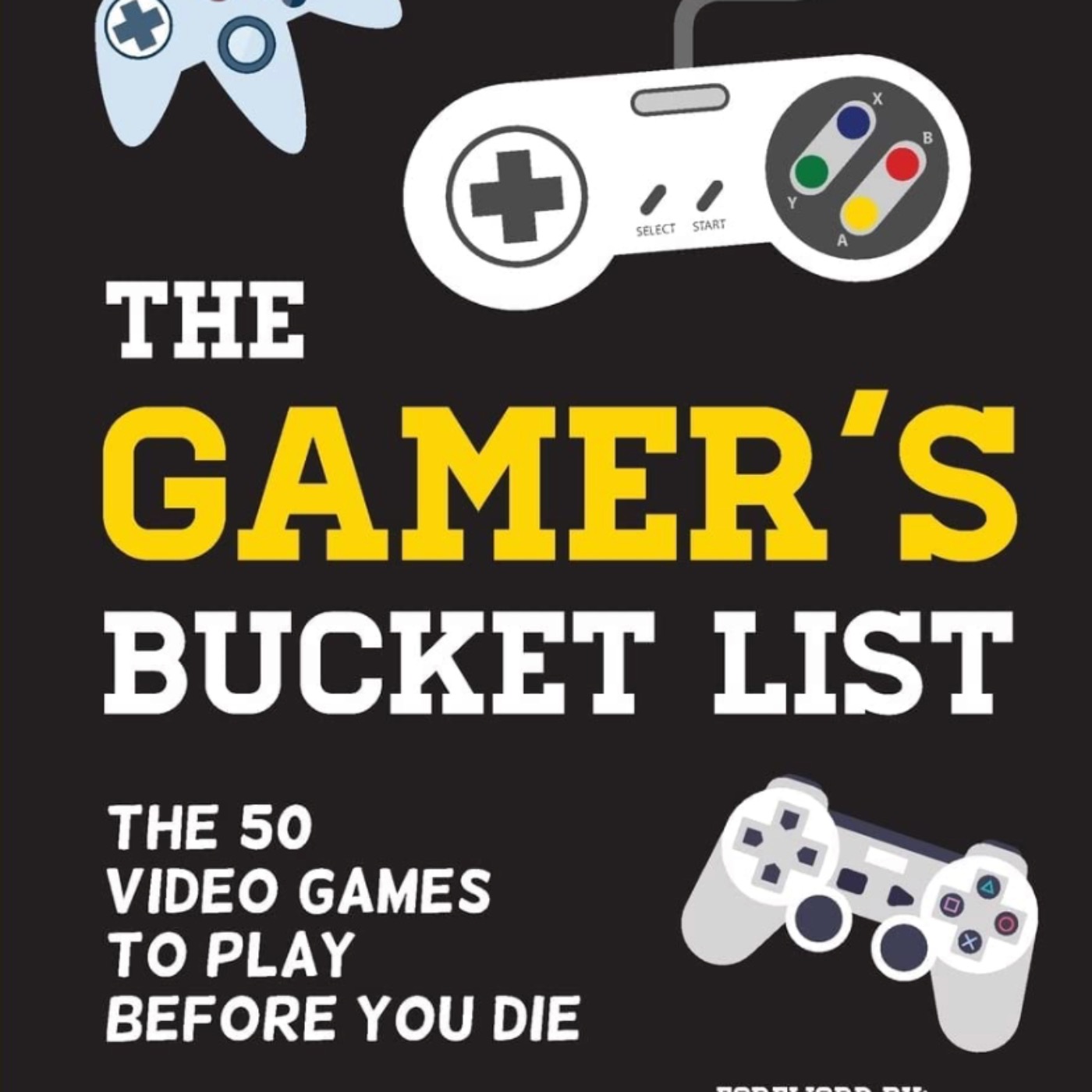 Our Gaming Bucket Lists