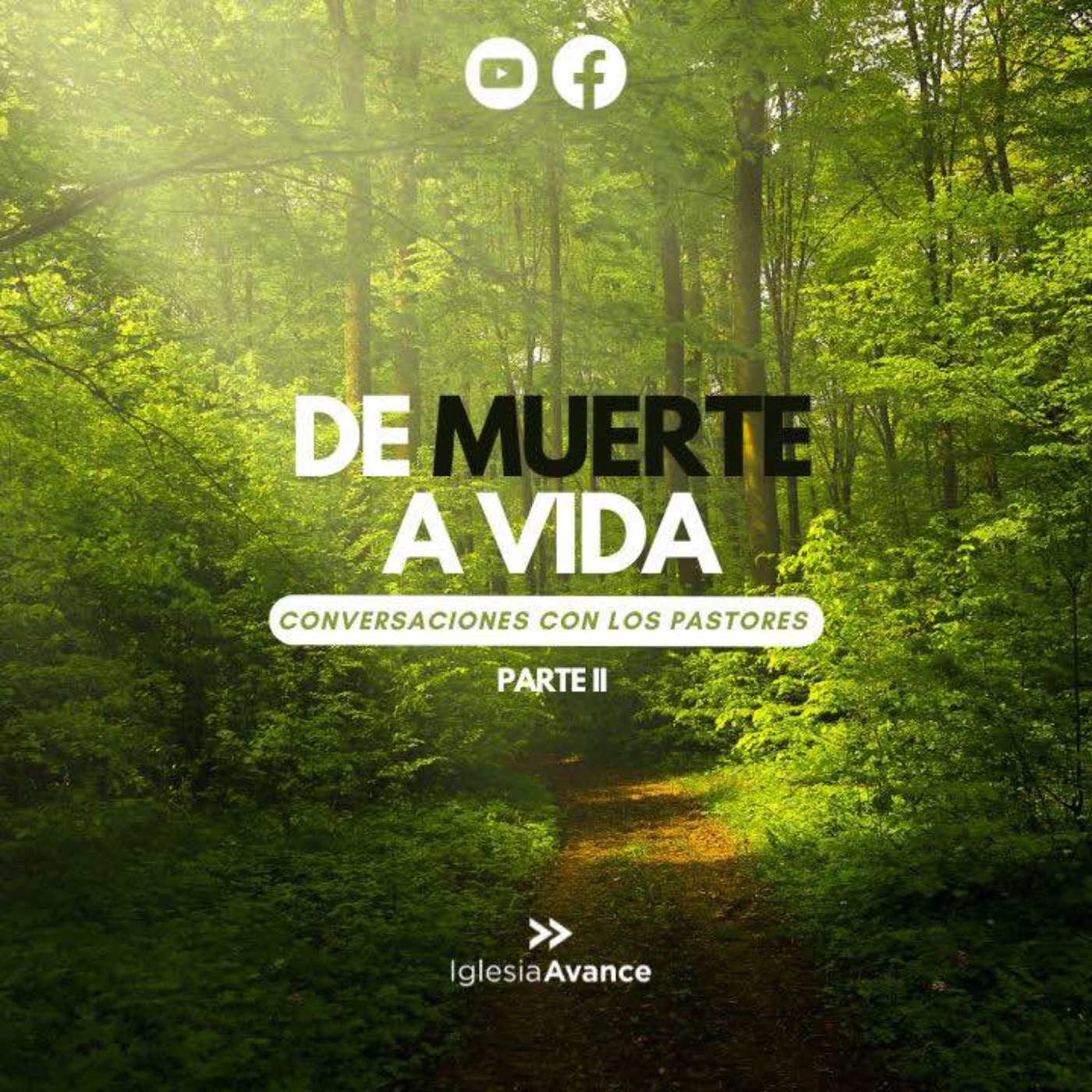 De Muerte a Vida | Parte 2 episode artwork
