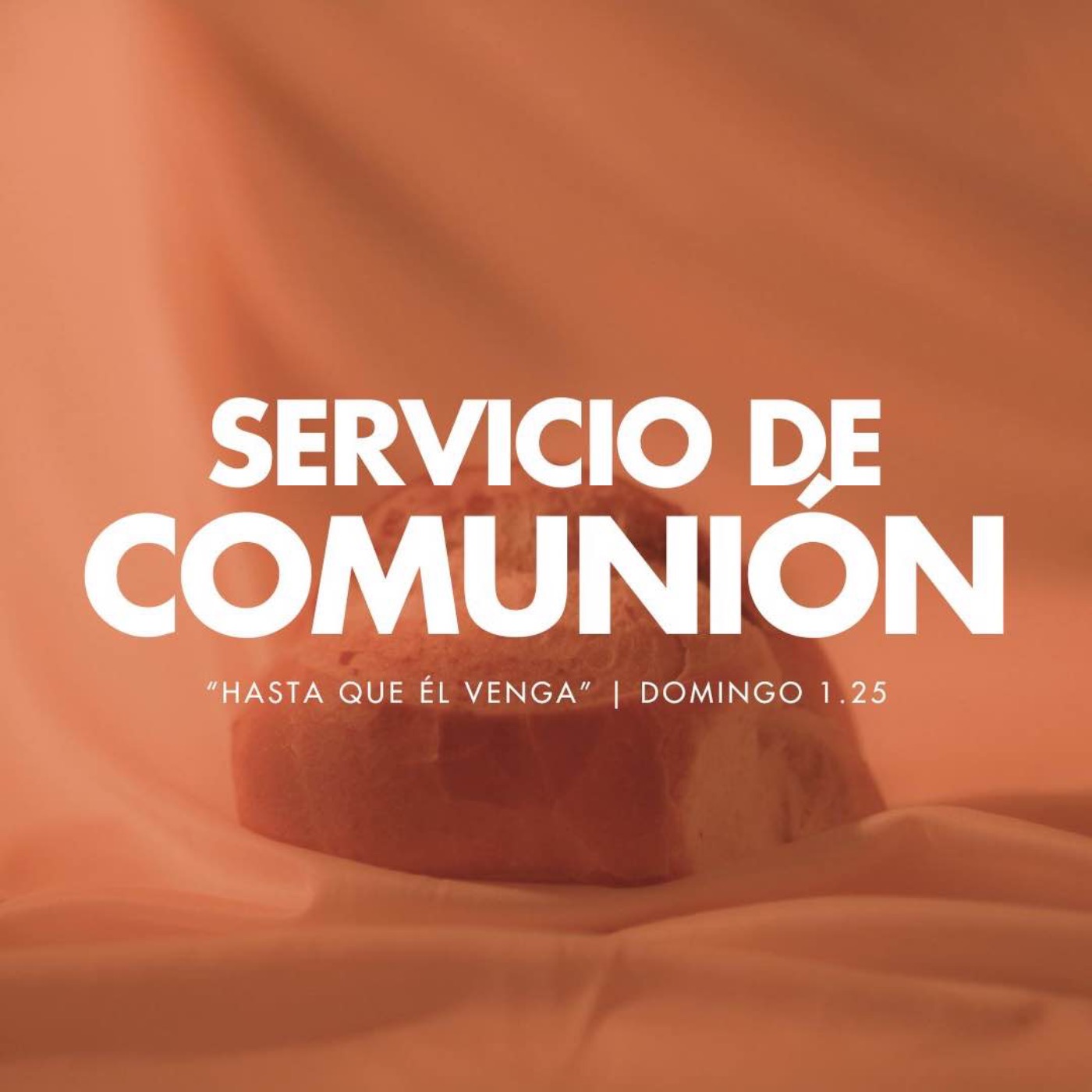 Hasta que Él Venga - Servicio de Comunión episode artwork