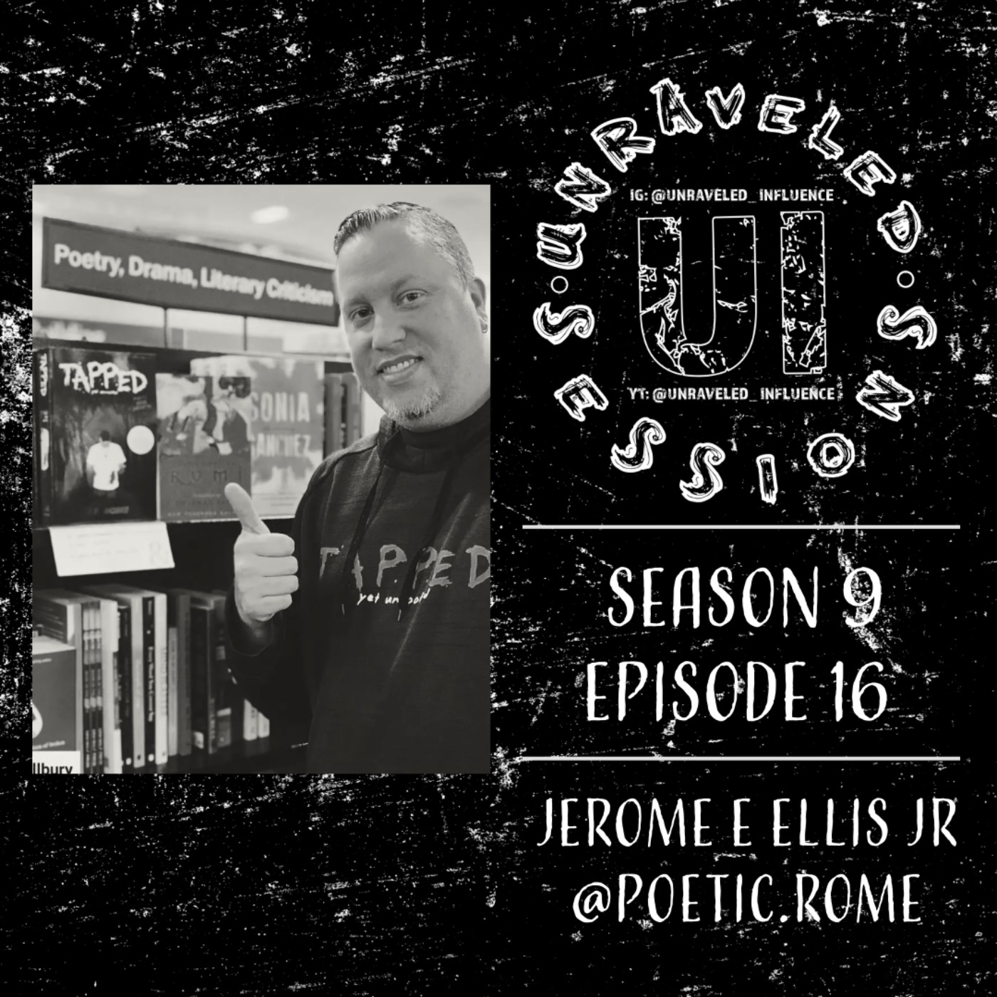 [S9.E16] Interview with Jerome E Ellis Jr.