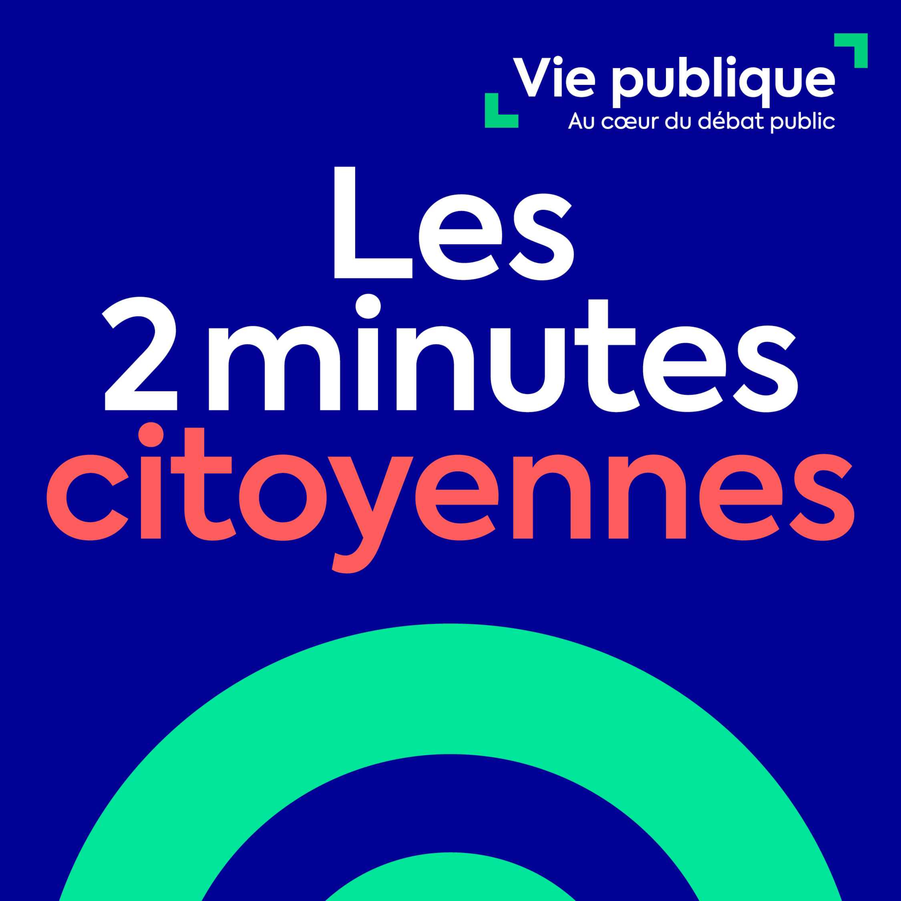 Les 2 minutes citoyennes