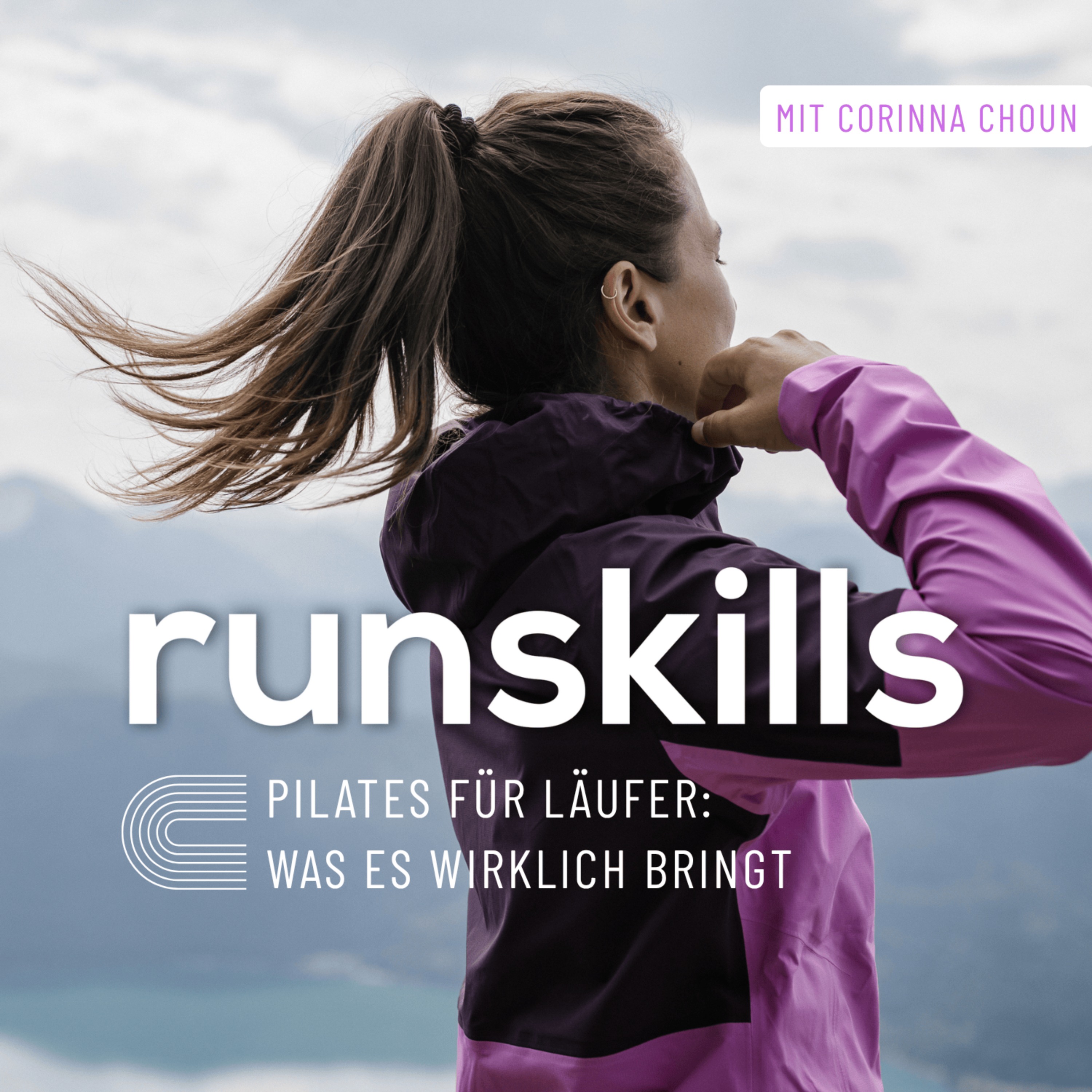 #226 Pilates für Läufer: Was es wirklich bringt – mit Corinna Choun