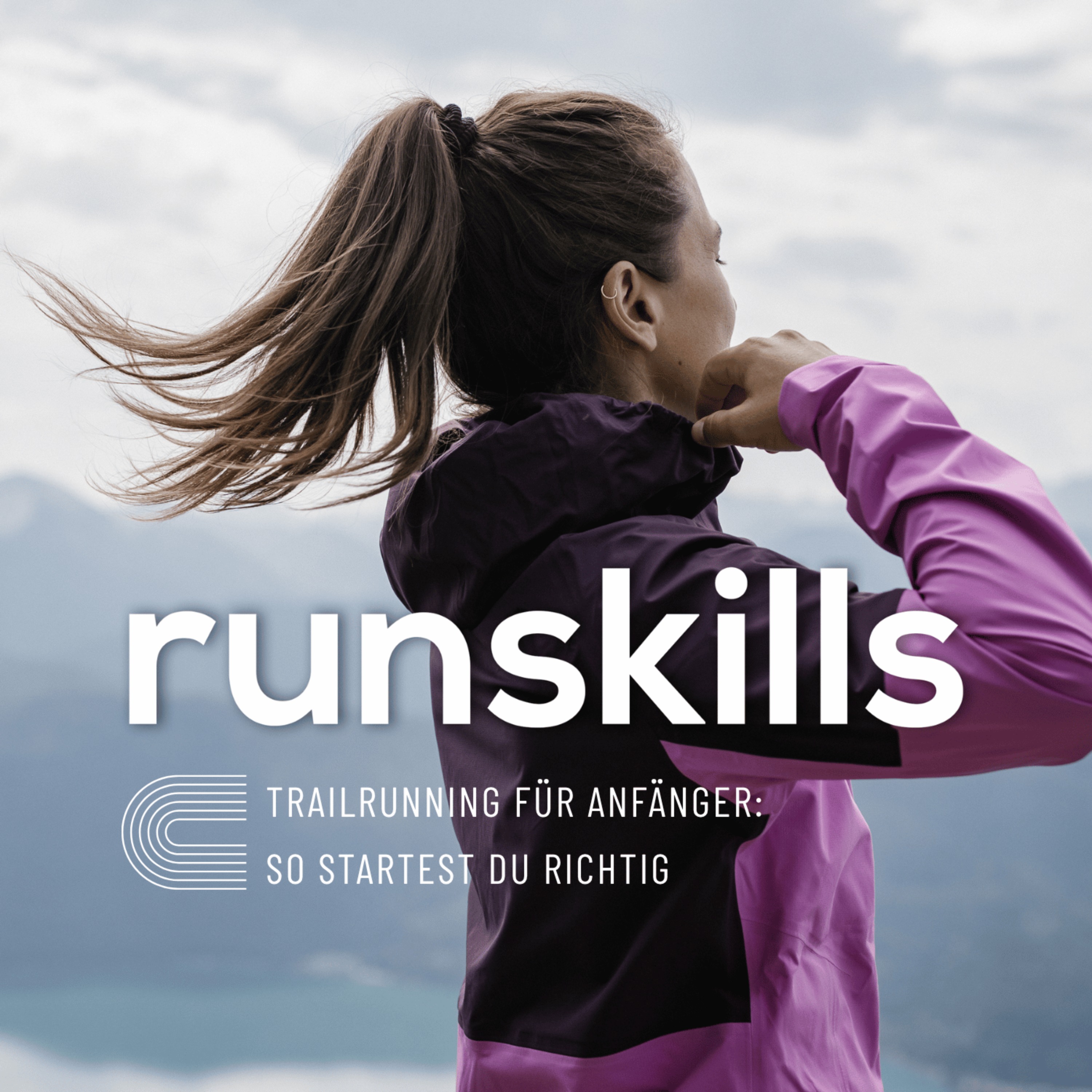 #231 Trailrunning für Anfänger: So startest du richtig
