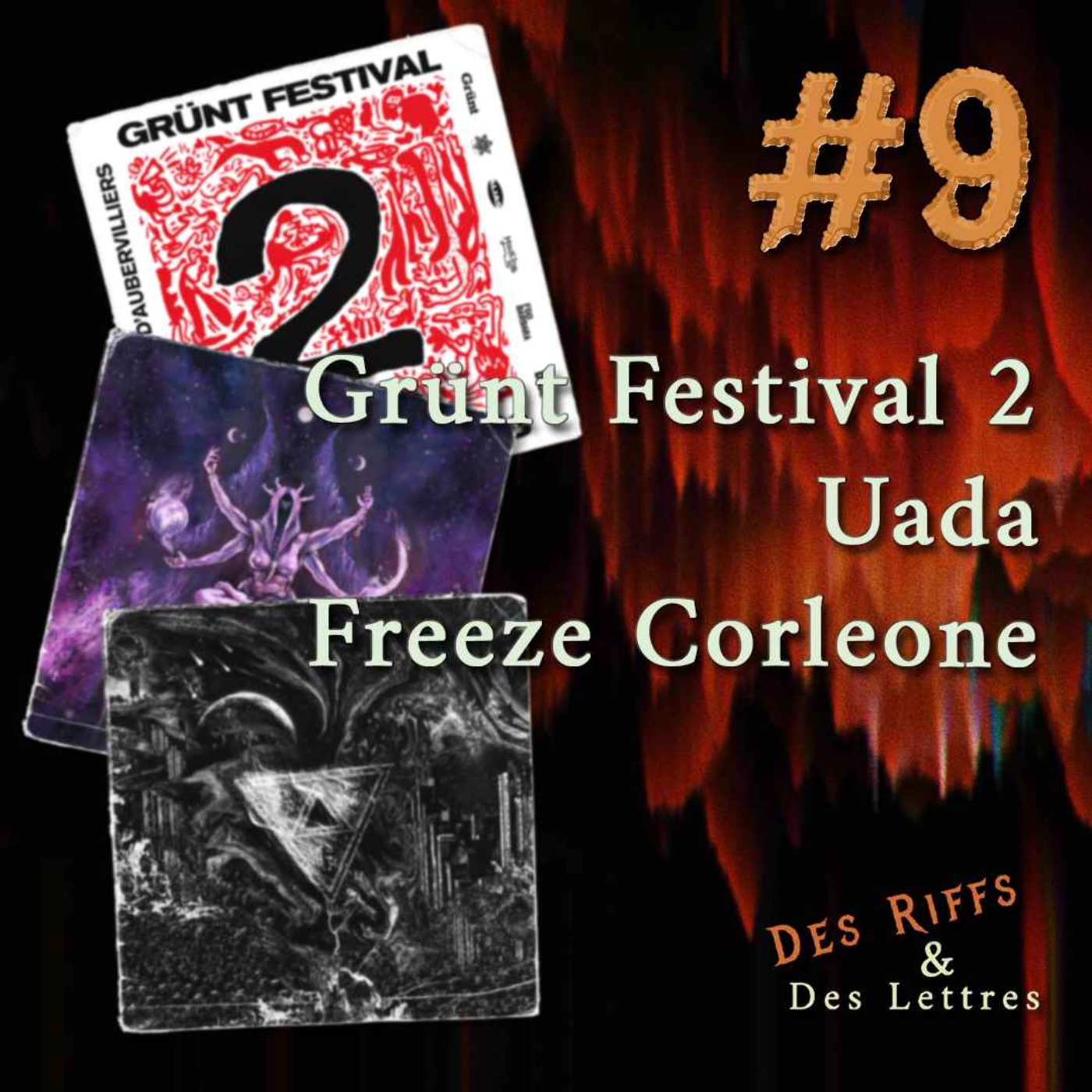 S2E01 – Grünt Festival, Freeze Corleone & Uada