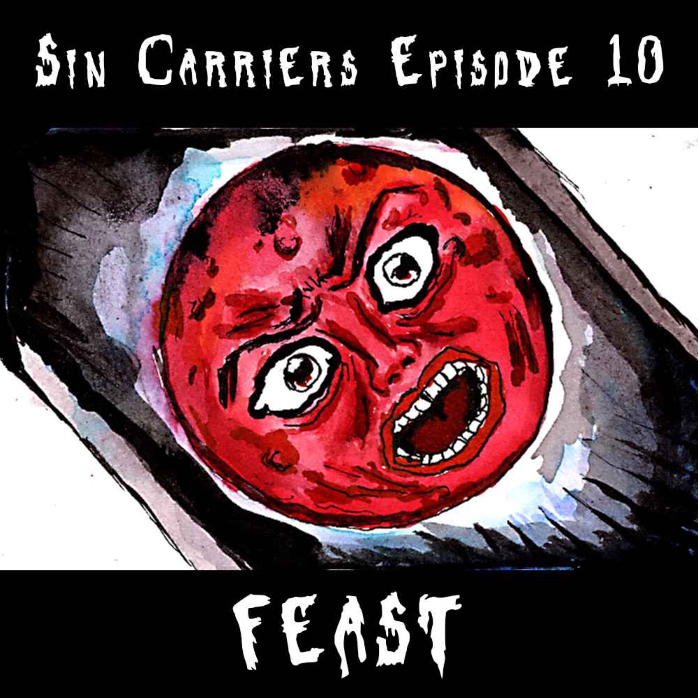 Sin Carriers 10 - Feast