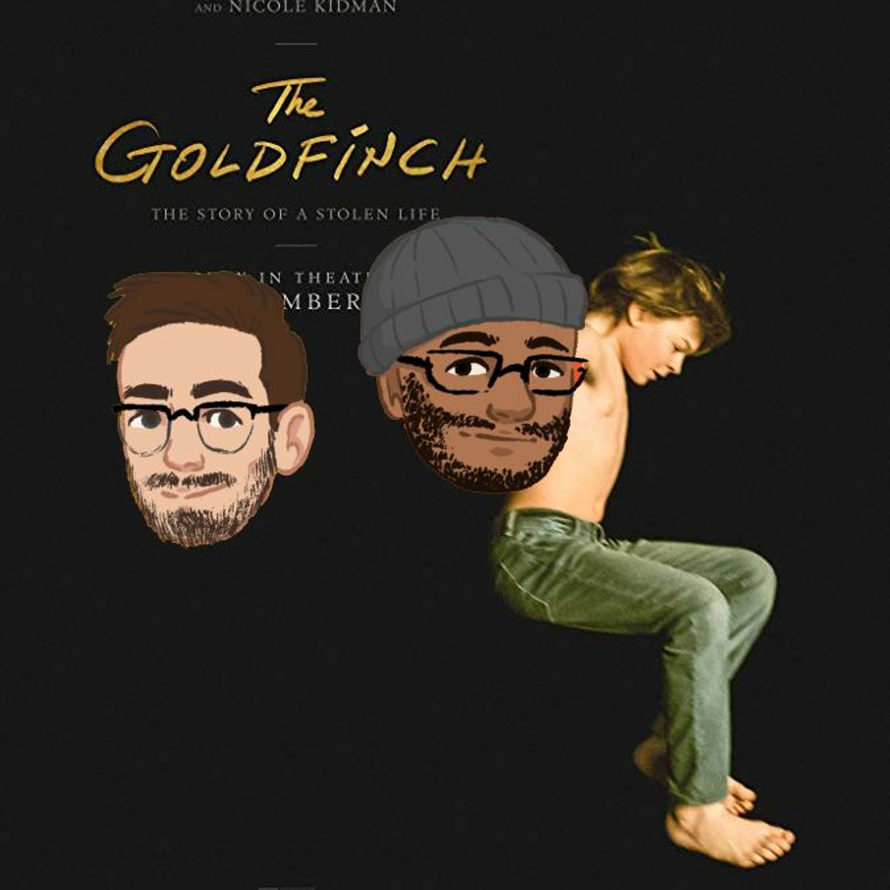 The Goldfinch - Wanna Know How We Got Here?