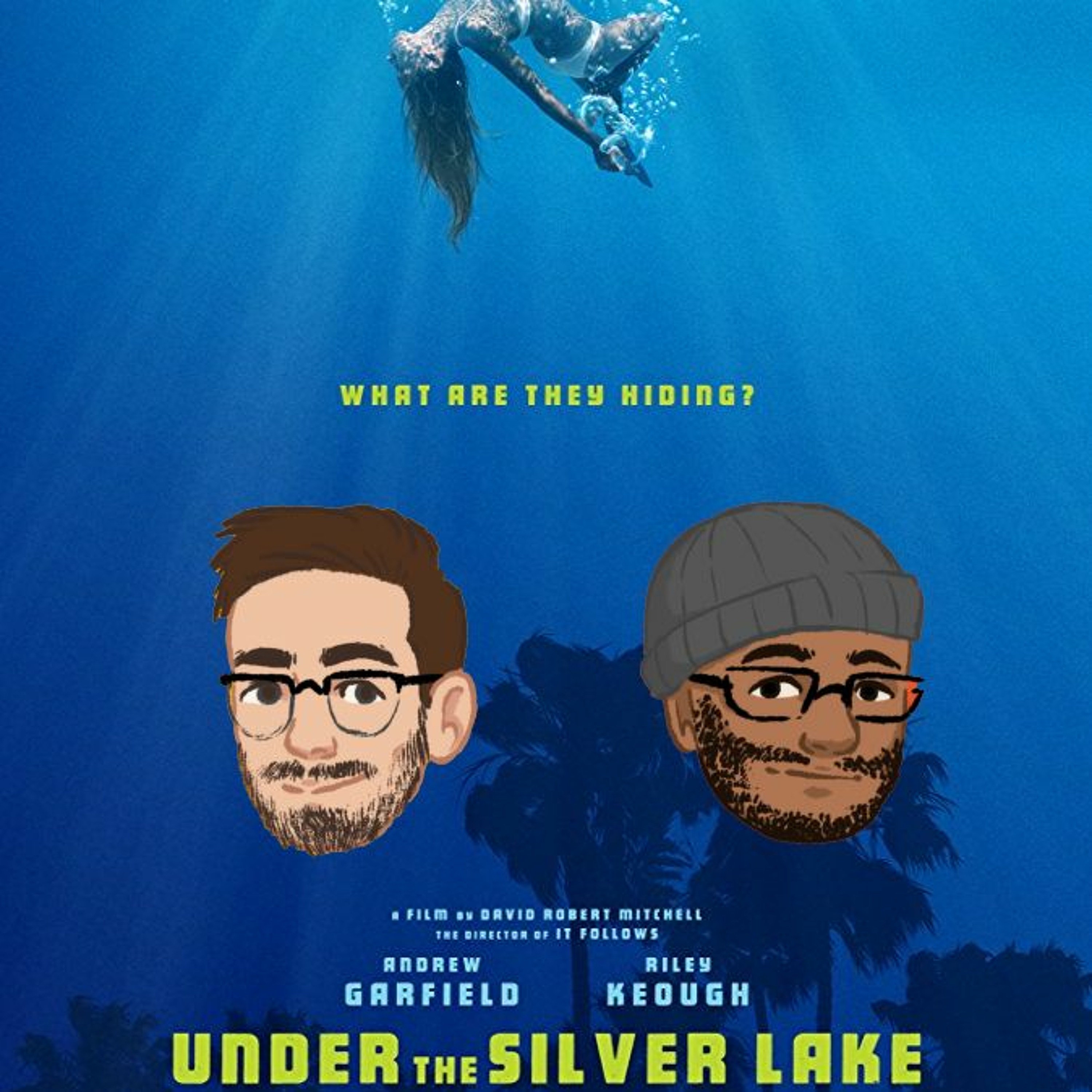 Under The Silver Lake - More Ambitious Than Endgame