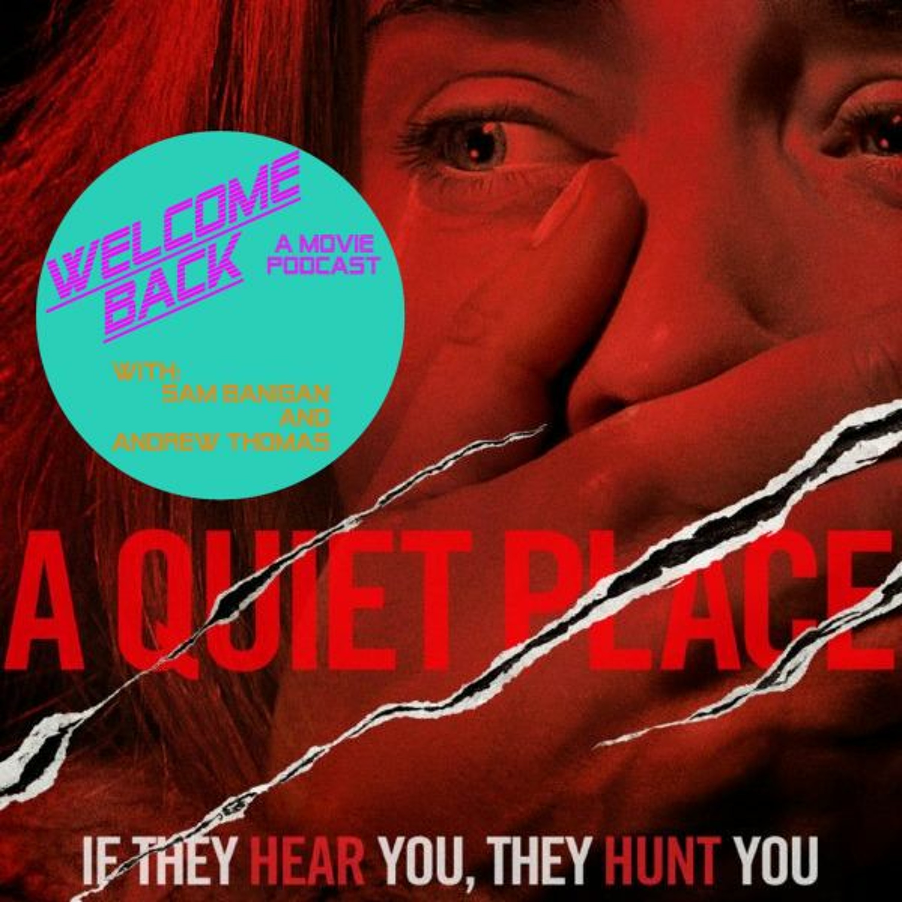 A Quiet Place - Babies Are Programmed To Hate Everything feat. Andrew Crouch