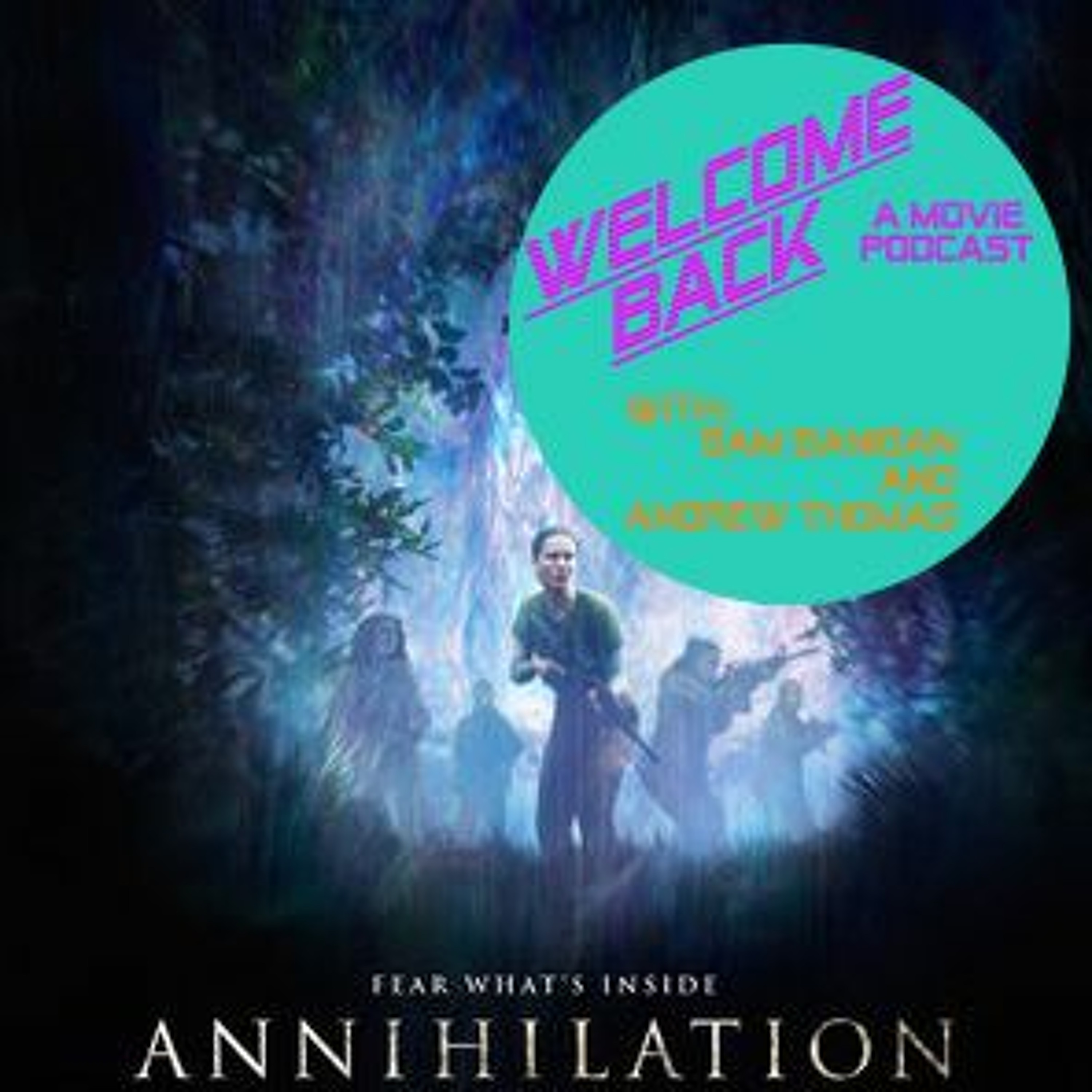 Annihilation - Just Put Me On Like A Shmuck