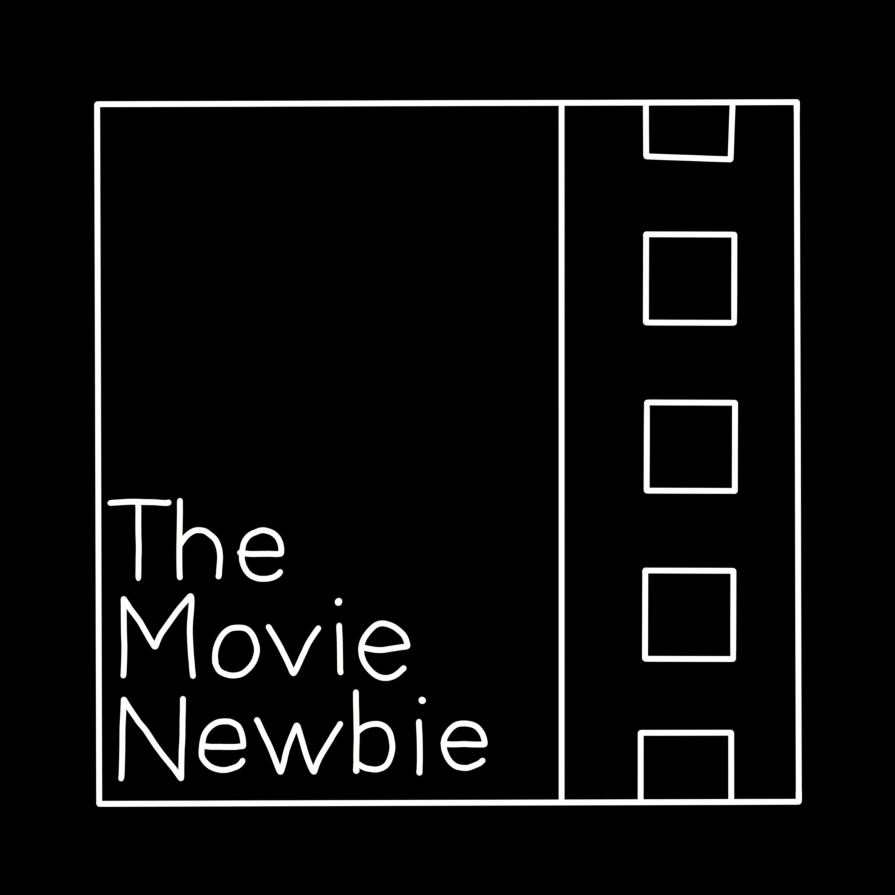 The Movie Newbie - A Film Review Podcast