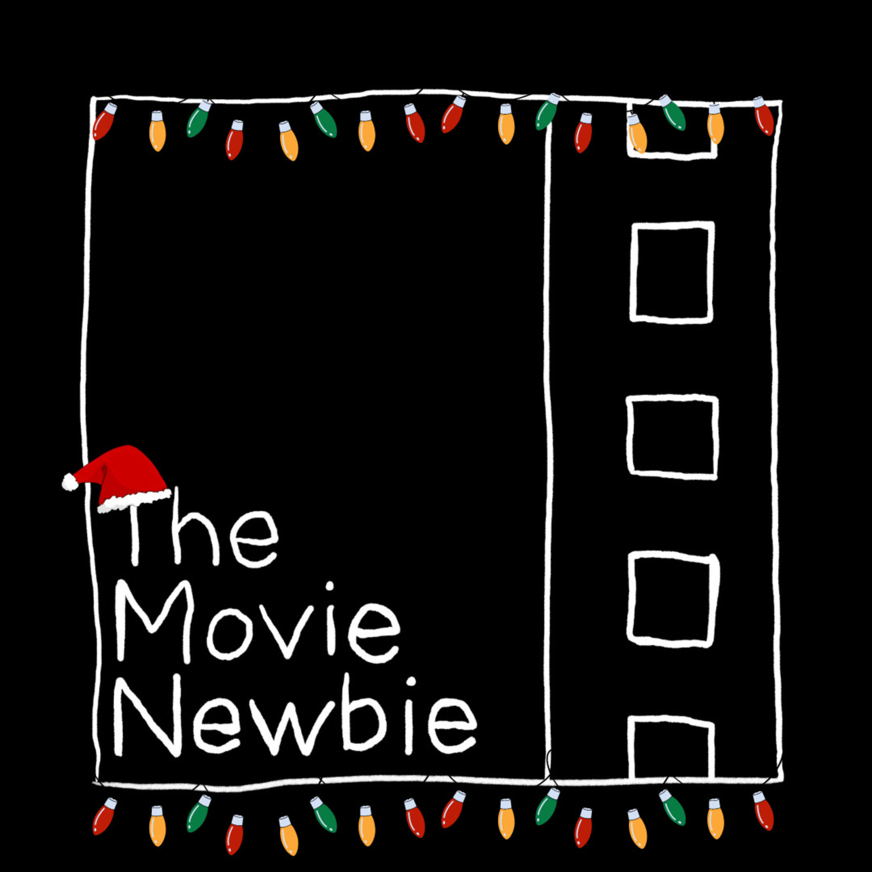 The Movie Newbie - A Film Review Podcast
