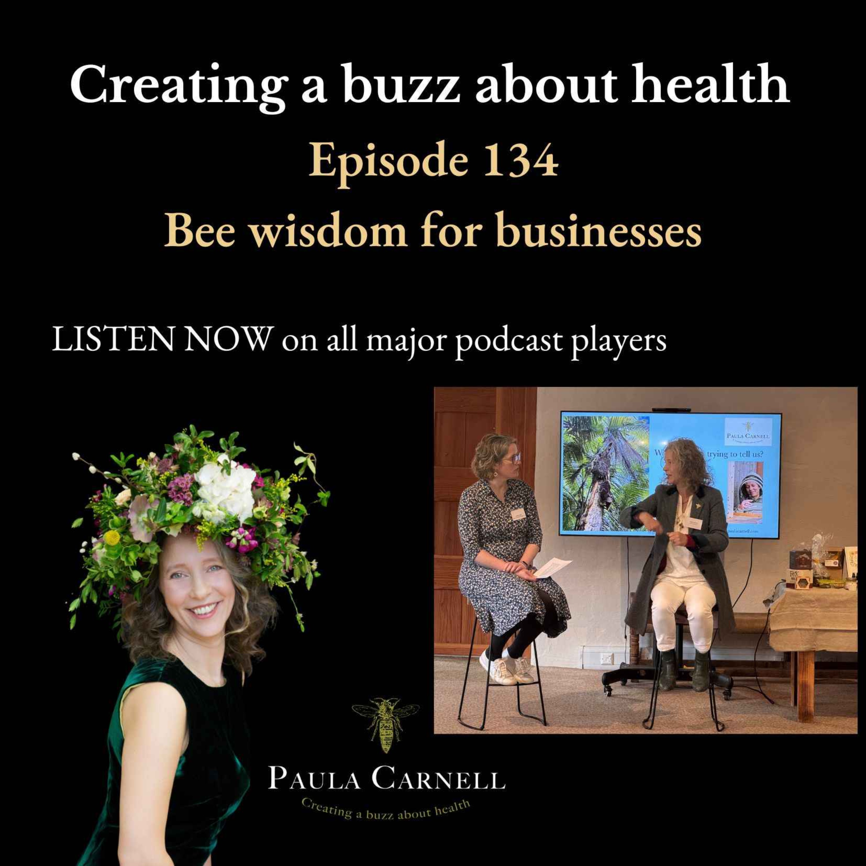 Creating a buzz about health with Paula Carnell
