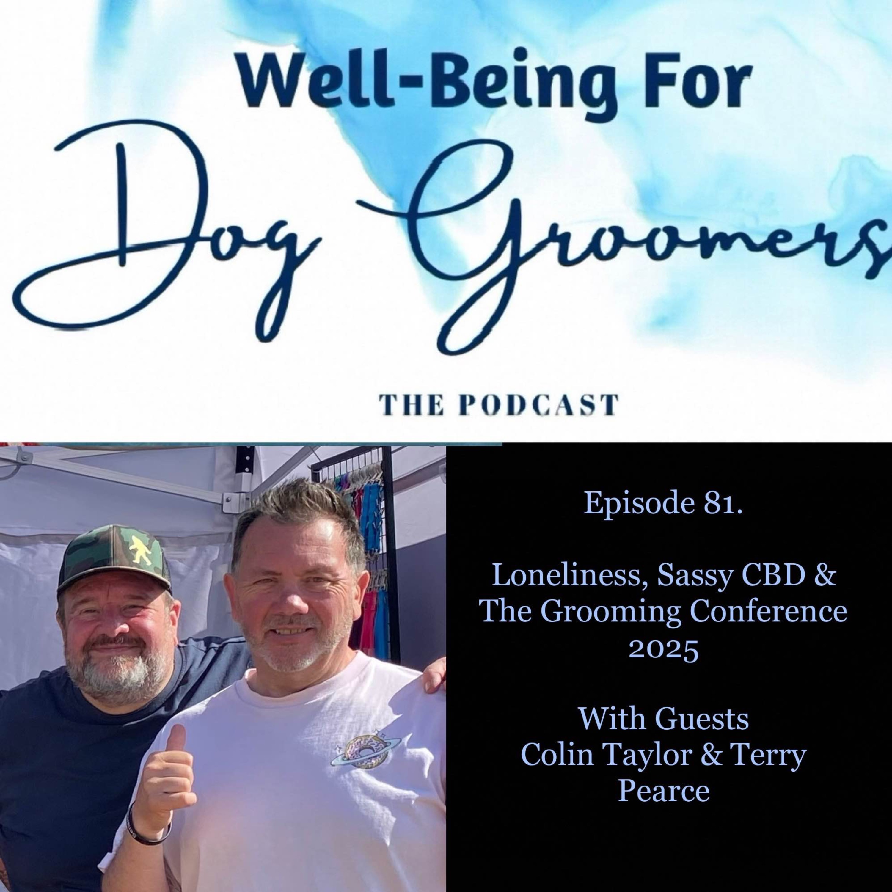 Well-Being For Dog Groomers, The Podcast