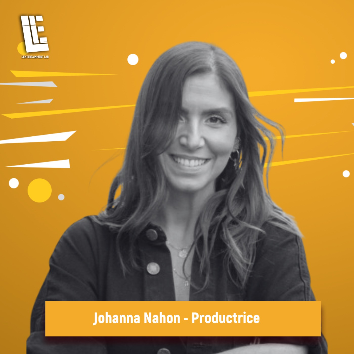 Johanna Nahon - Productrice