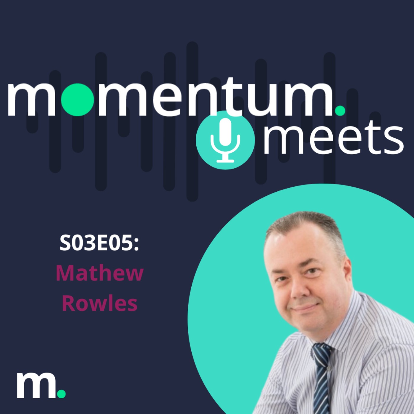 Momentum Meets: Mathew Rowles