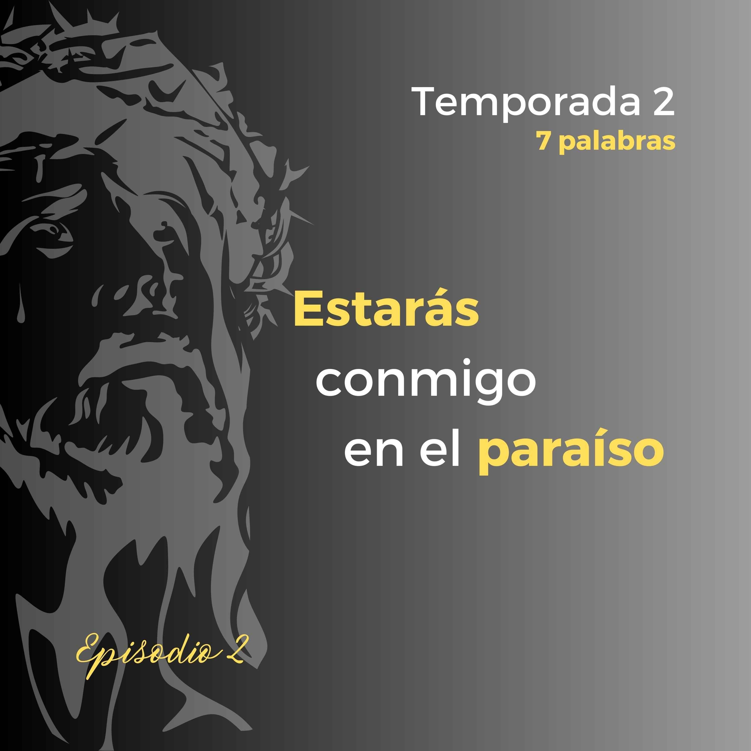 02 - Estarás conmigo en el paraíso - Un Minuto Para Agradecer | Acast