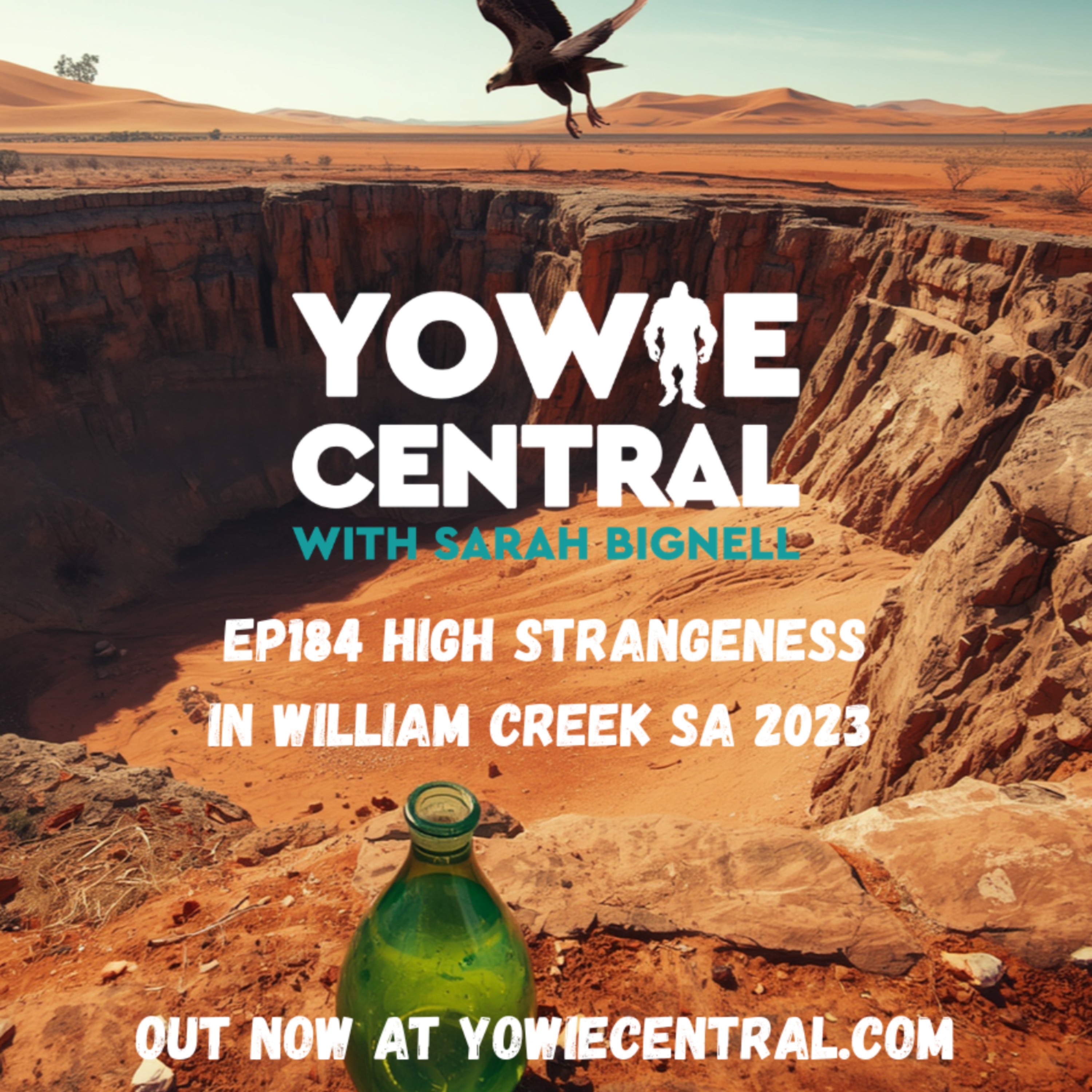 EP184 High Strangeness in William Creek SA 2023 episode artwork