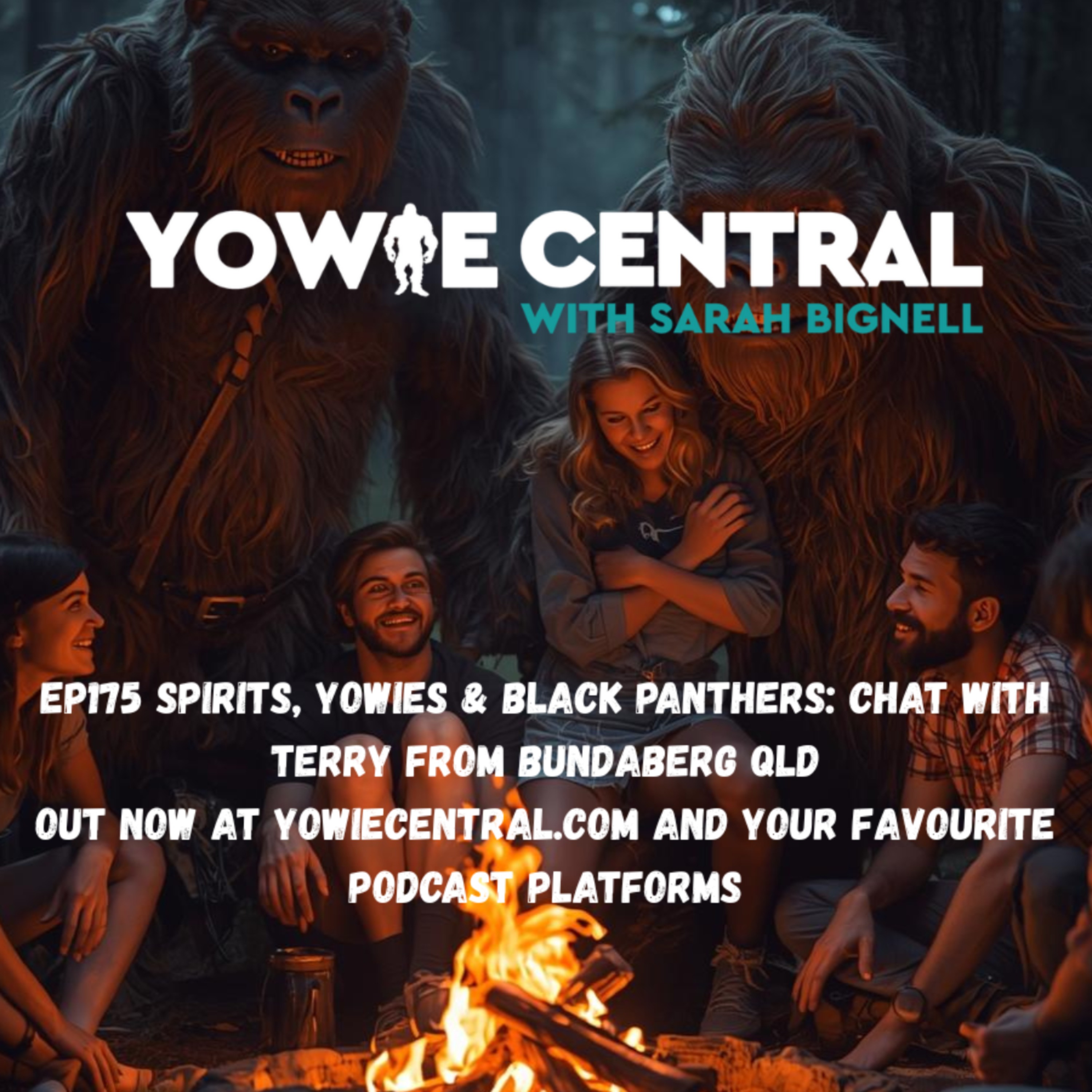 EP175 Spirits, Yowies & Black Panthers: Chat with Terry from Bundaberg QLD