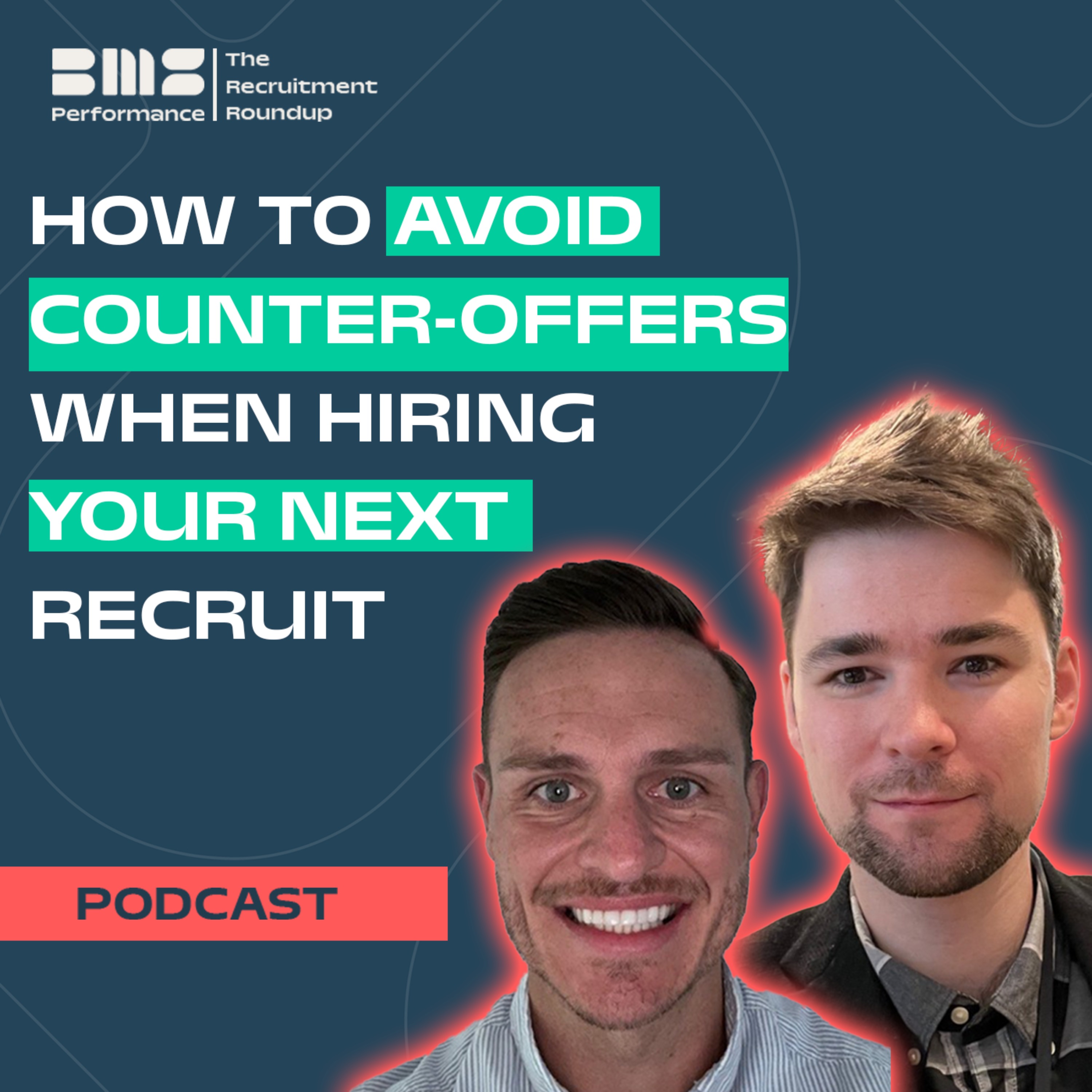 How to avoid counter-offers when hiring your next recruit