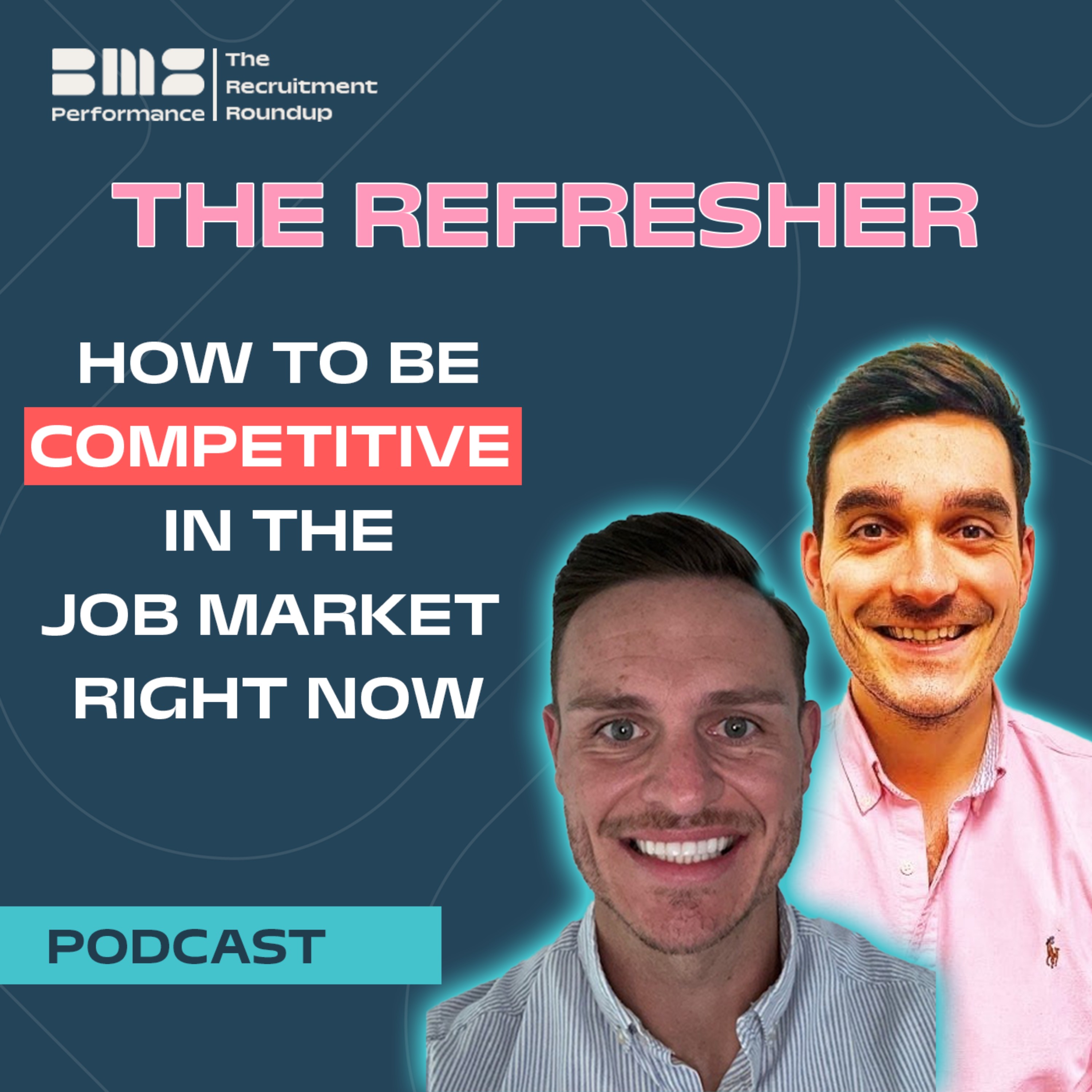 THE REFRESHER: How to be competitive in the job market right now