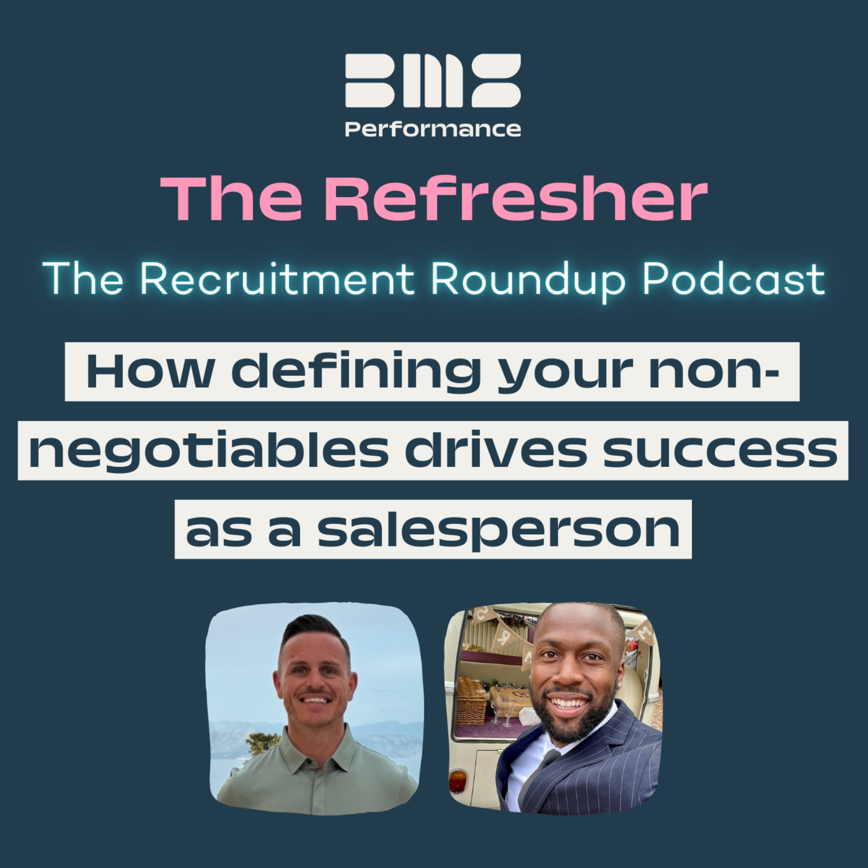 How defining your non-negotiables drives success as a salesperson