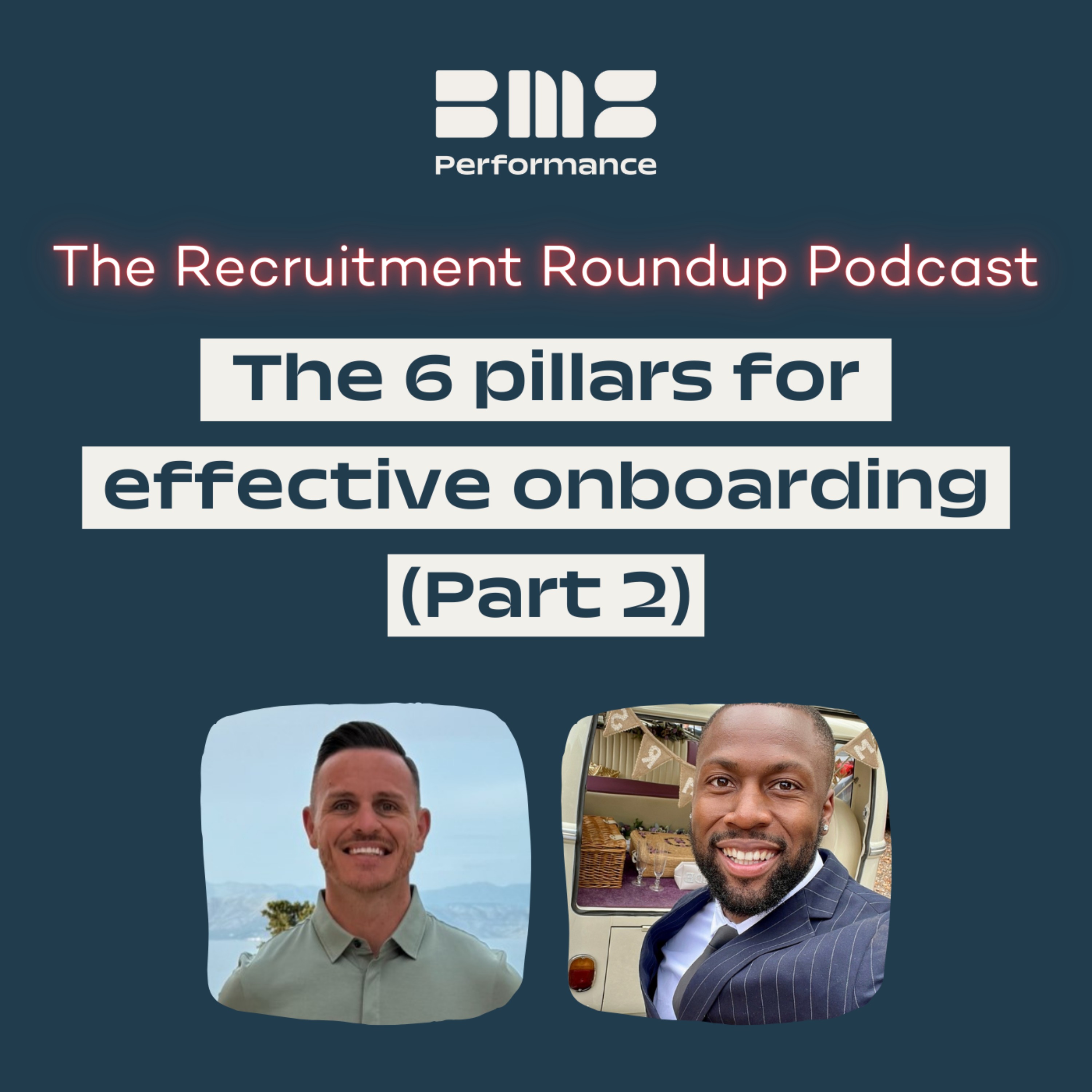 The 6 pillars for effective onboarding - Part 2