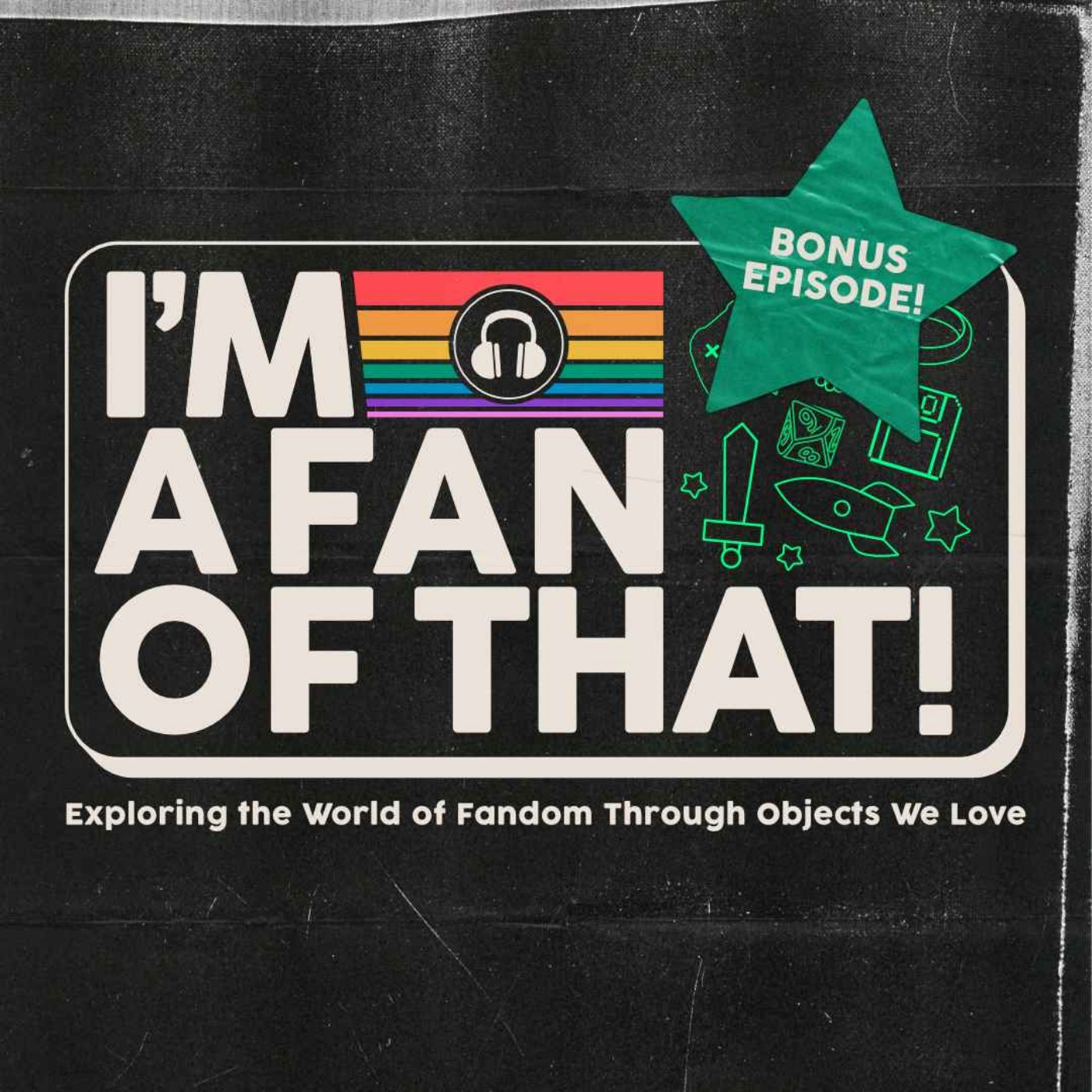 I\'m a Fan of That!