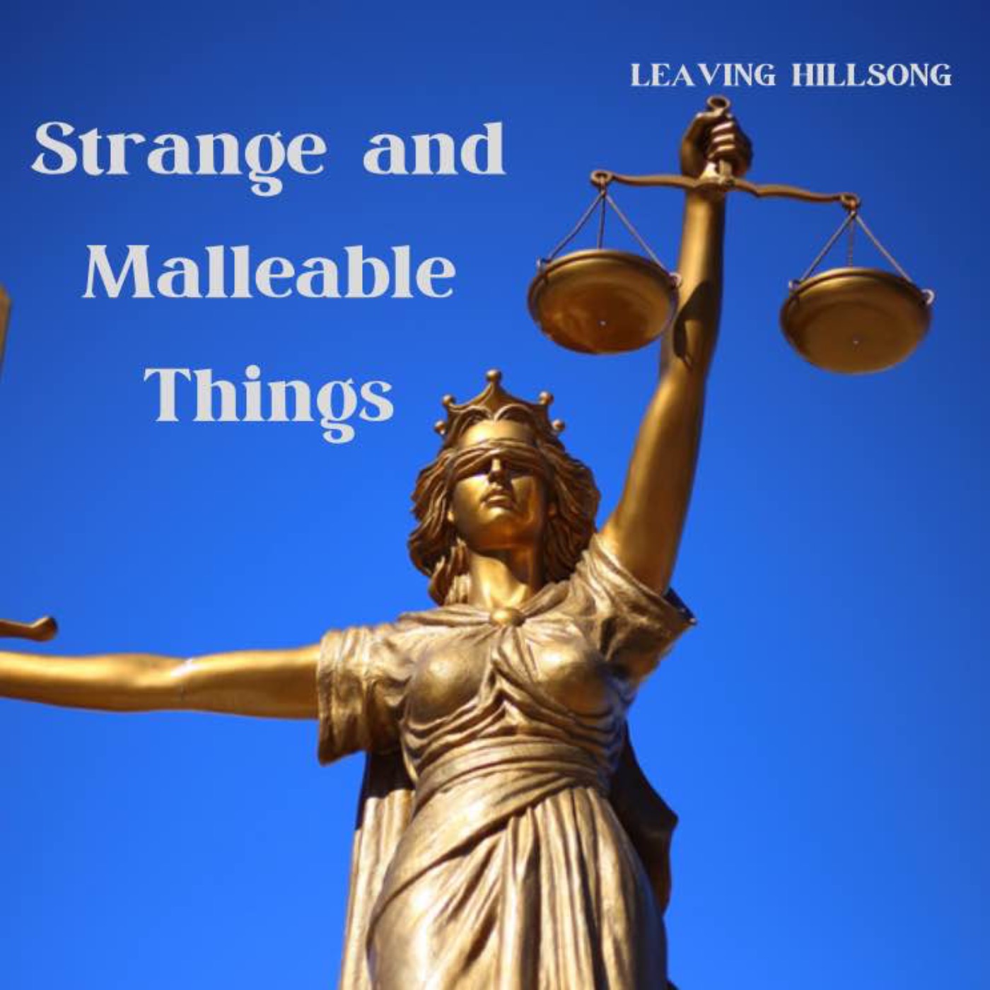 Strange and Malleable Things