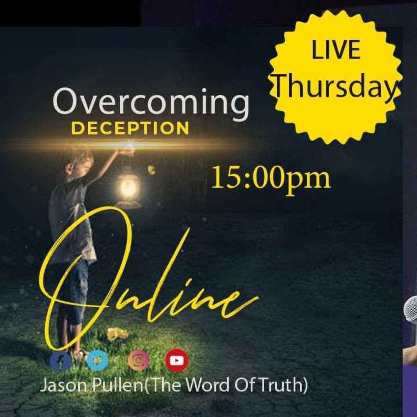 Overcoming deception - The Bread of Life - Jason Pullen