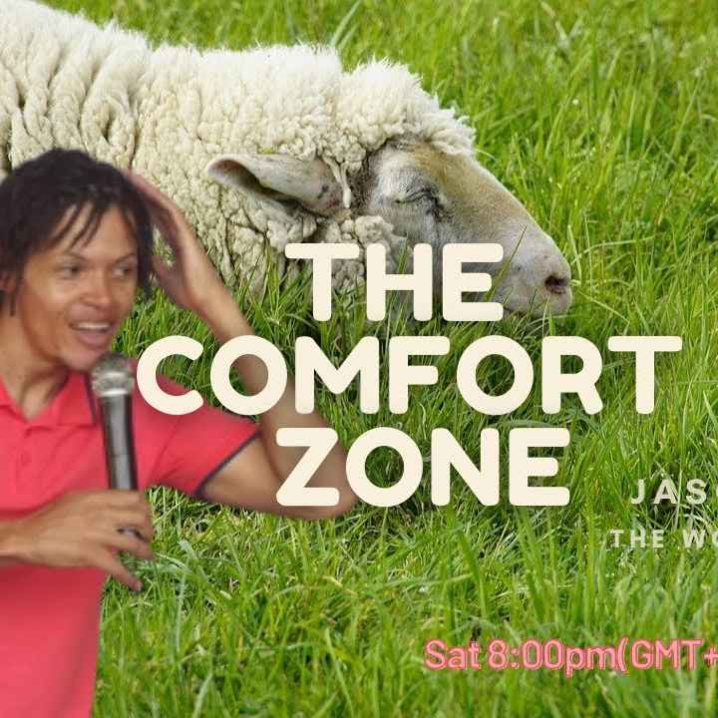 The Comfort Zone - The Bread of Life - Jason Pullen
