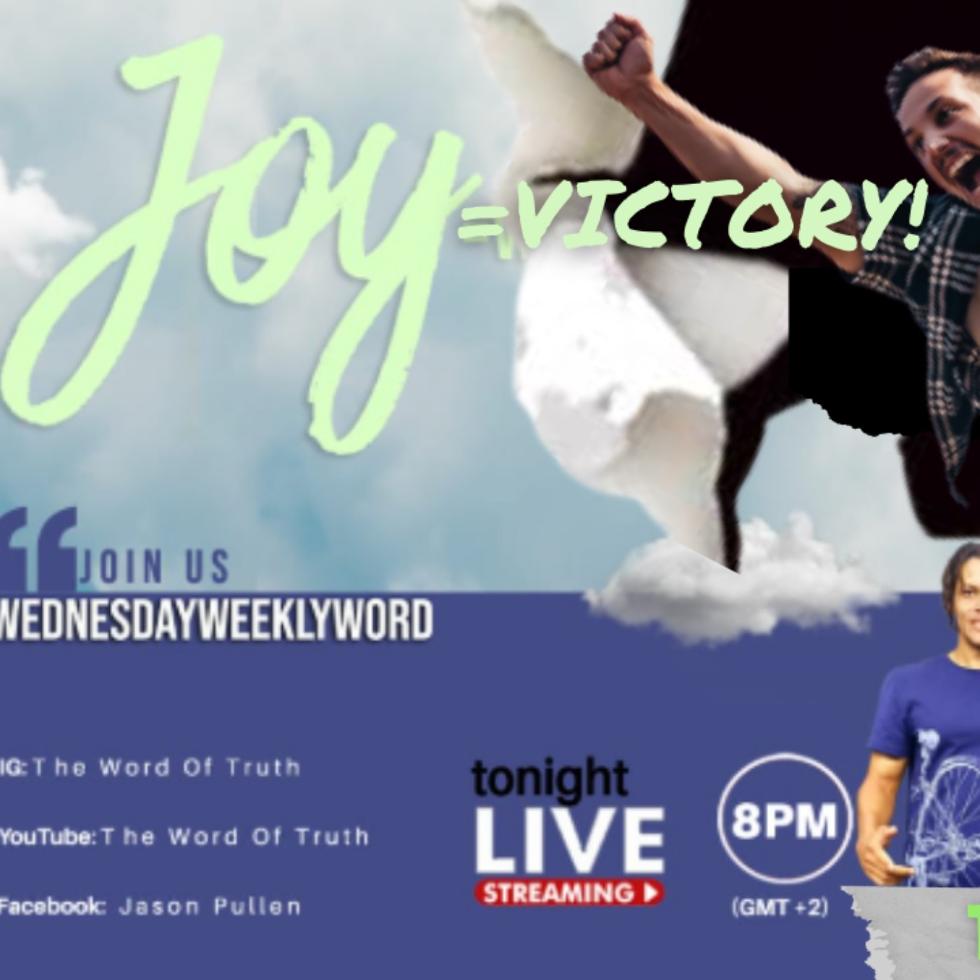 Joy=Victory - Wednesday Weekly Word - Jason Pullen