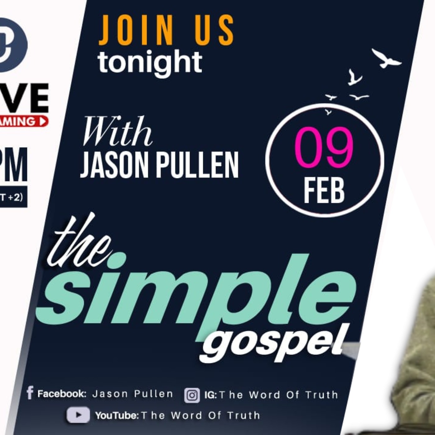The Simple Gospel - Wednesday Weekly Word - Jason Pullen