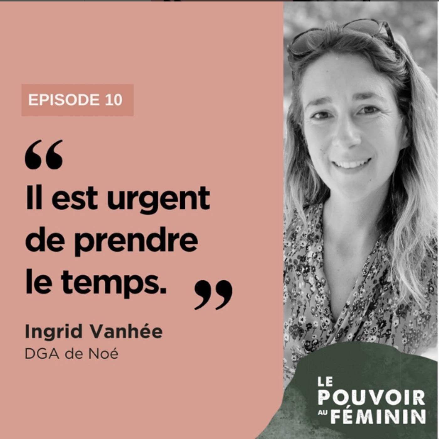 Ingrid Vanhée, DGA de Noé (2) - "Il est urgent de prendre le temps"
