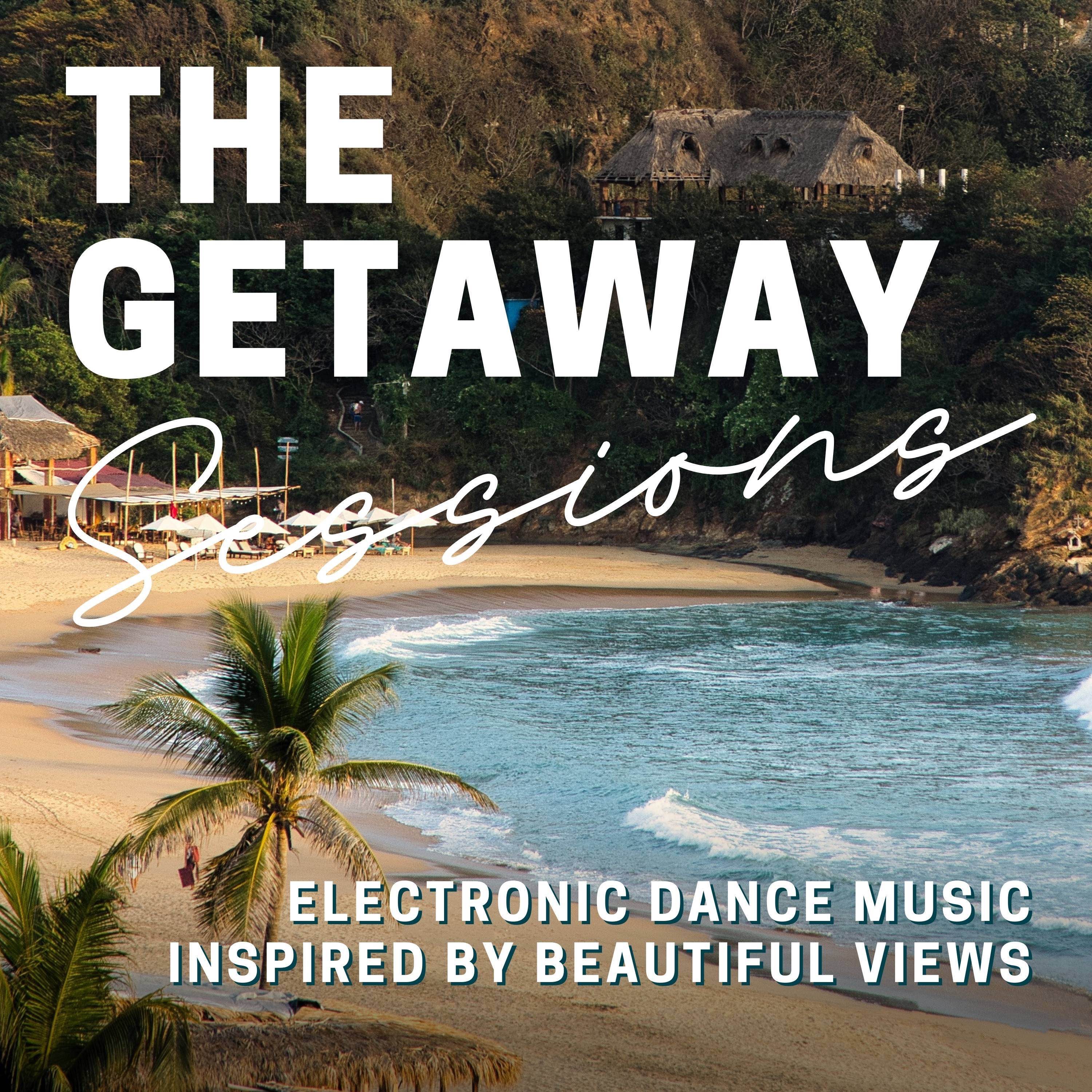 The Getaway Sessions