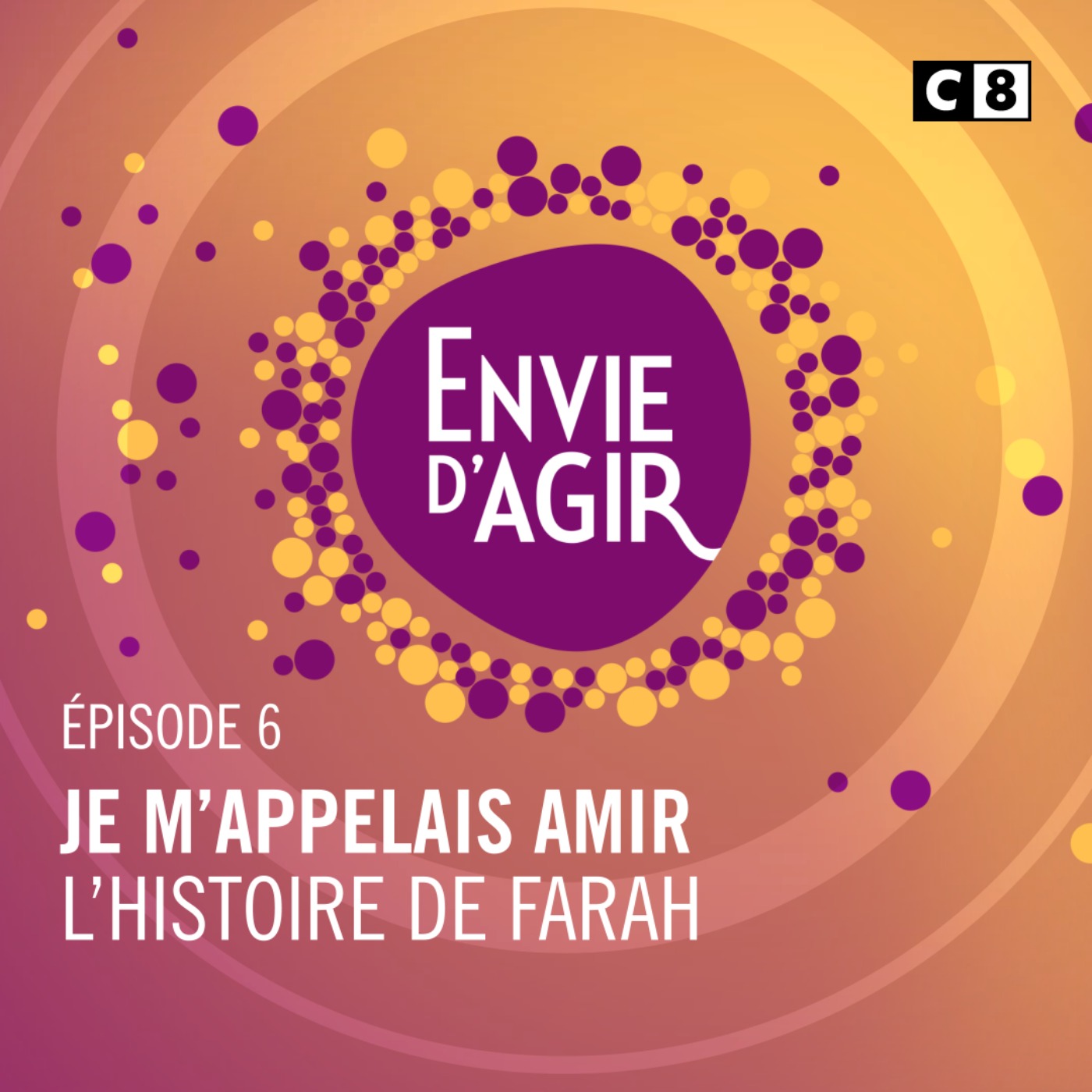 Envie d\'Agir : L\'histoire continue