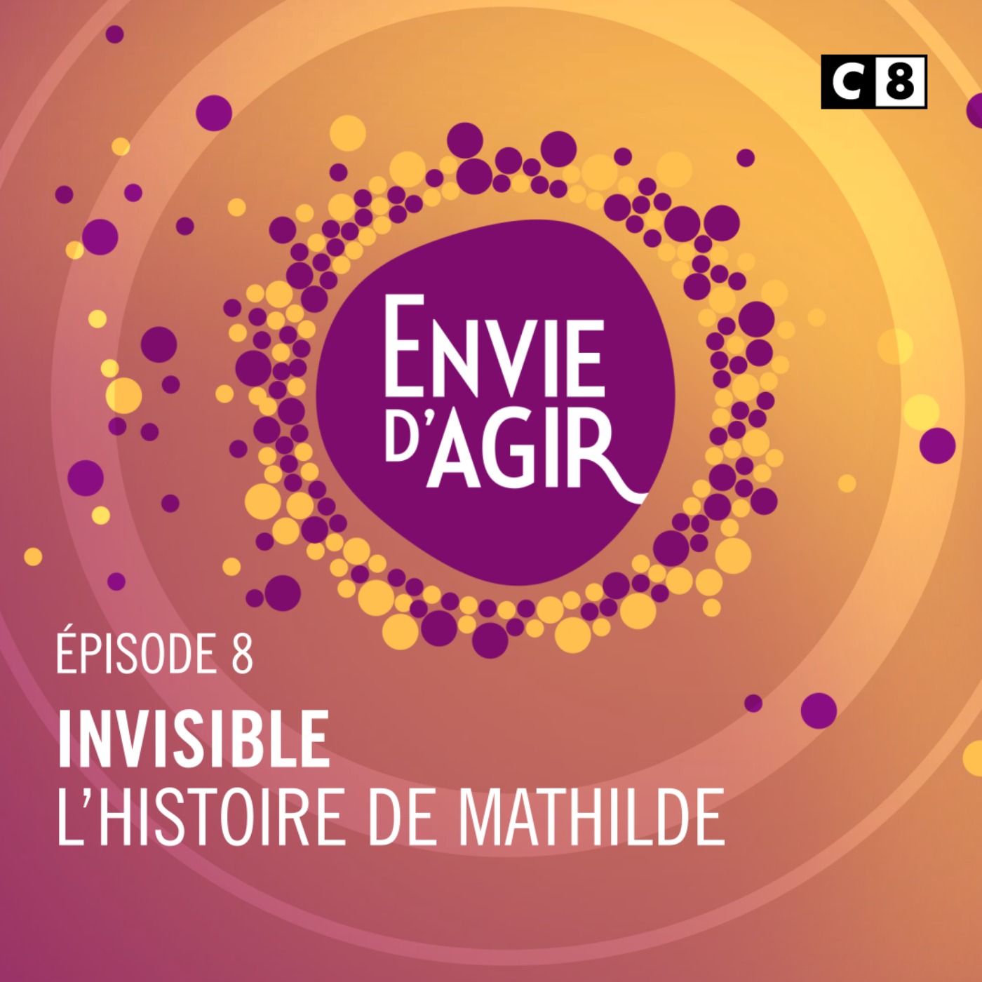 Envie d\'Agir : L\'histoire continue