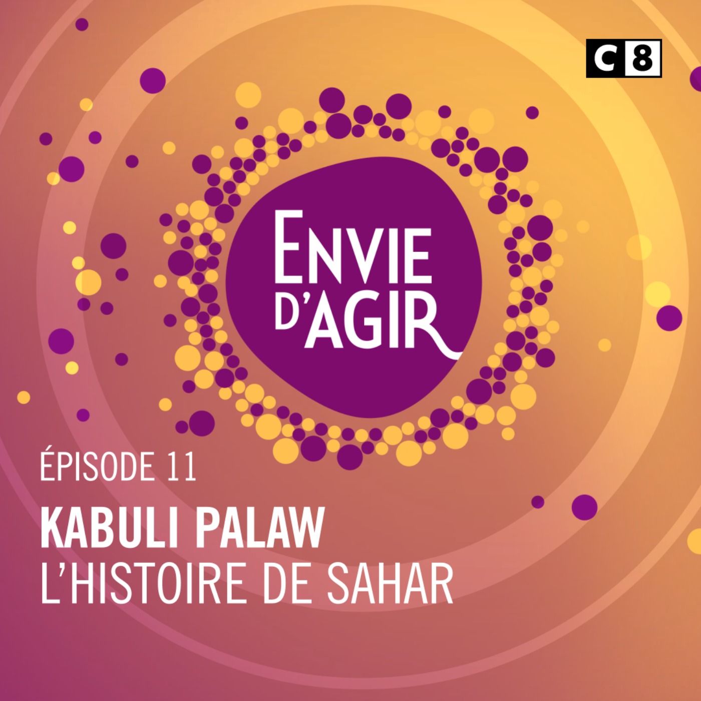 Envie d\'Agir : L\'histoire continue