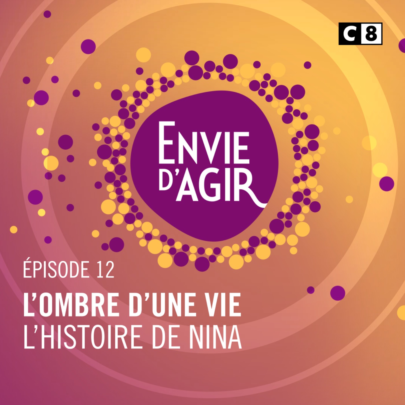 Envie d\'Agir : L\'histoire continue