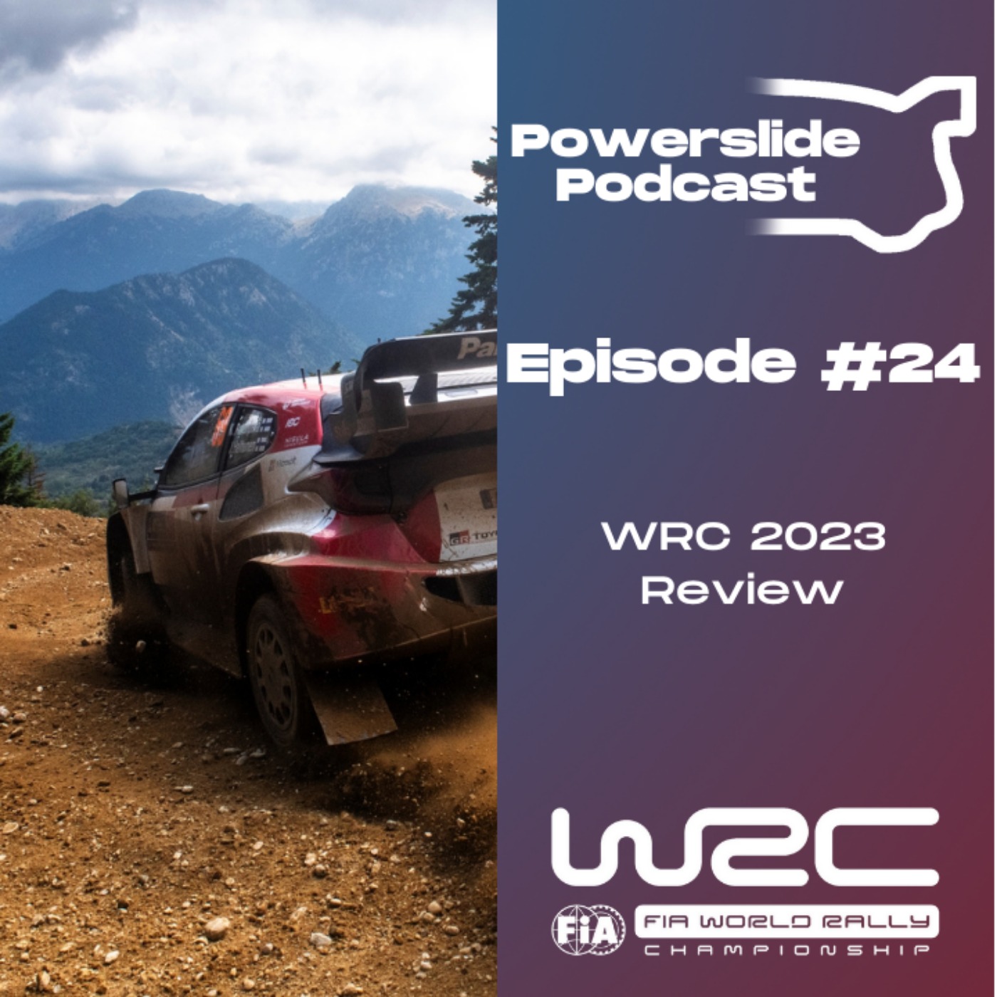 24. Driver market rumors and the 2023 Powerslide Awards - 2023 WRC Season Review episode artwork