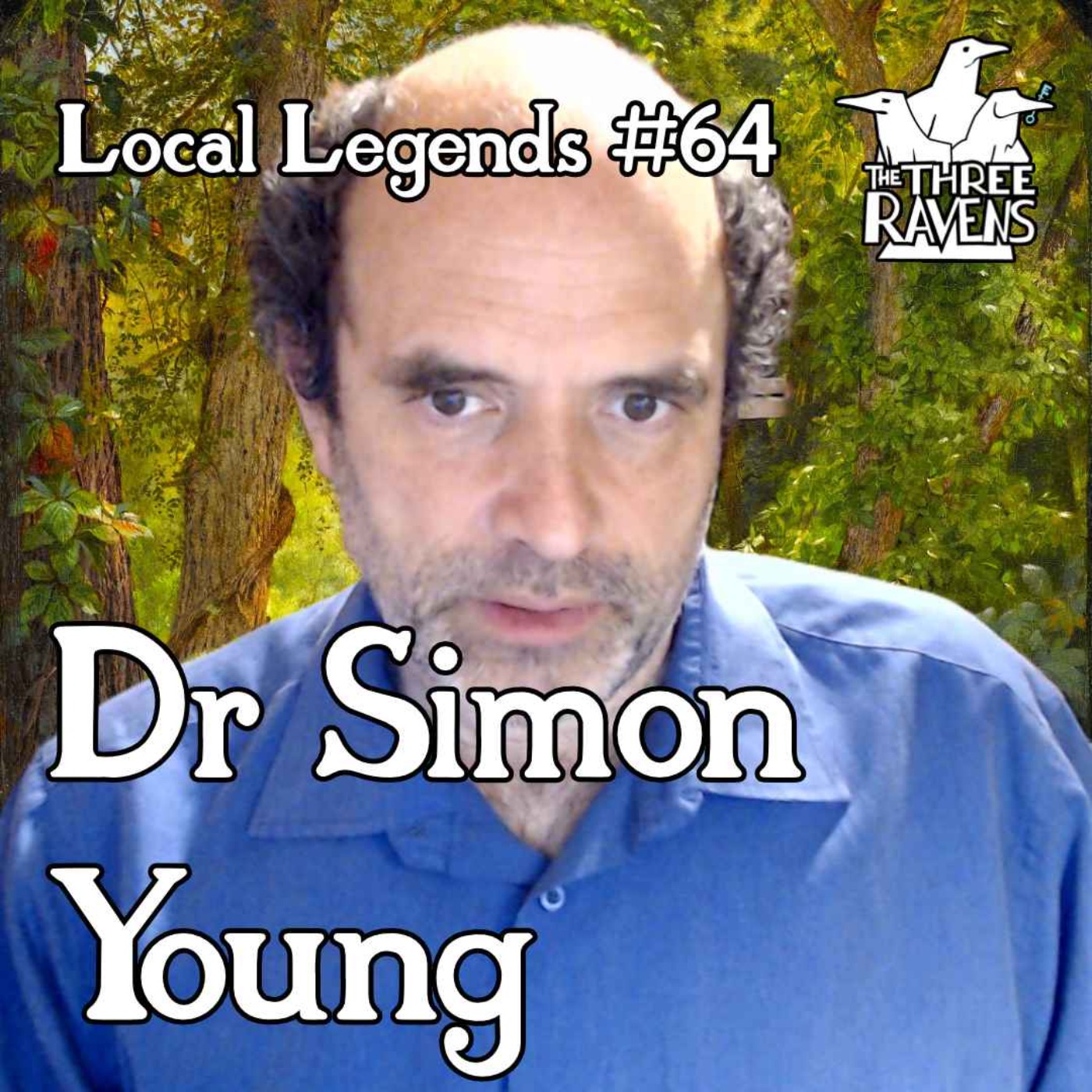 Dr Simon Young | Local Legends #64 episode artwork